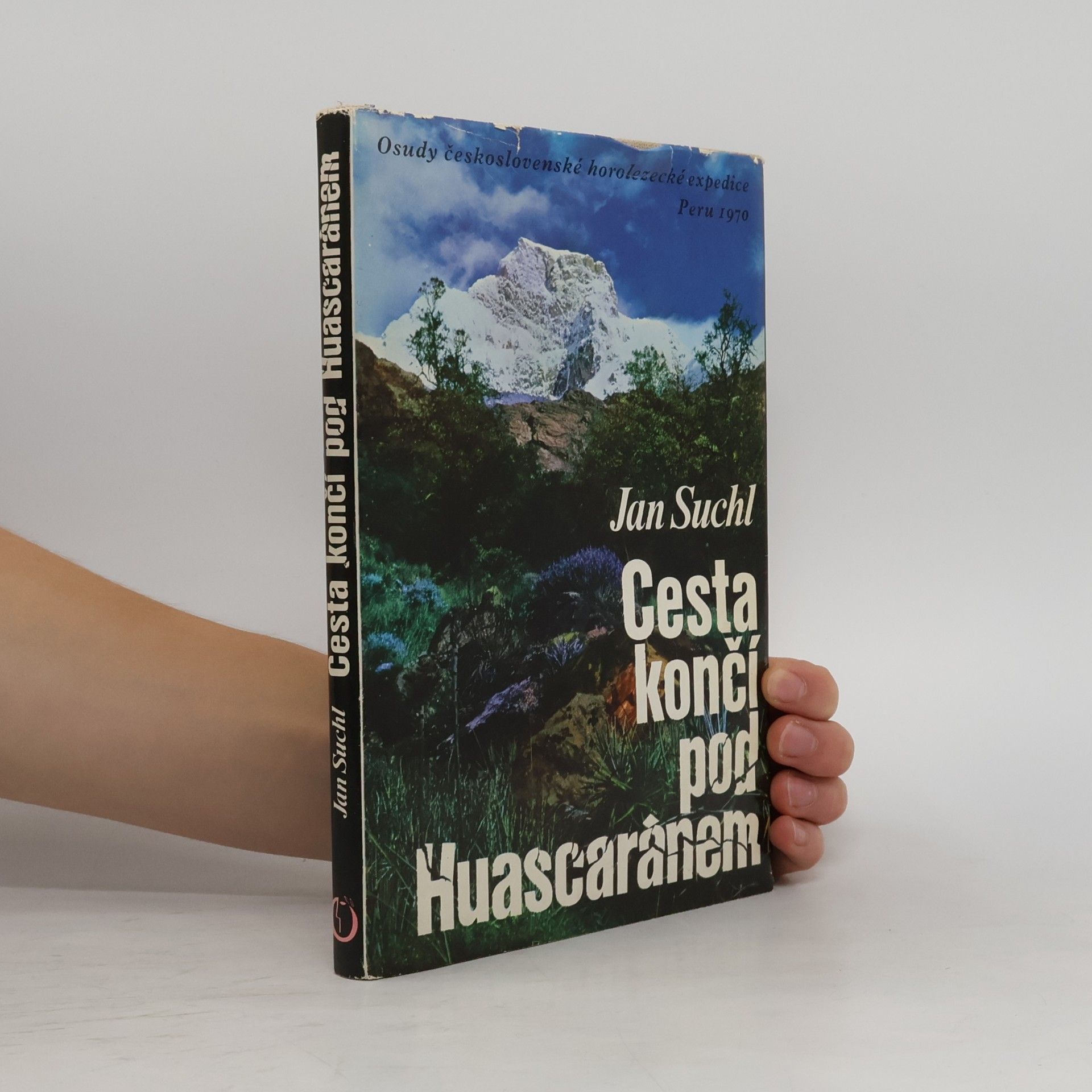 Jan Suchl Cesta končí pod Huascaránem