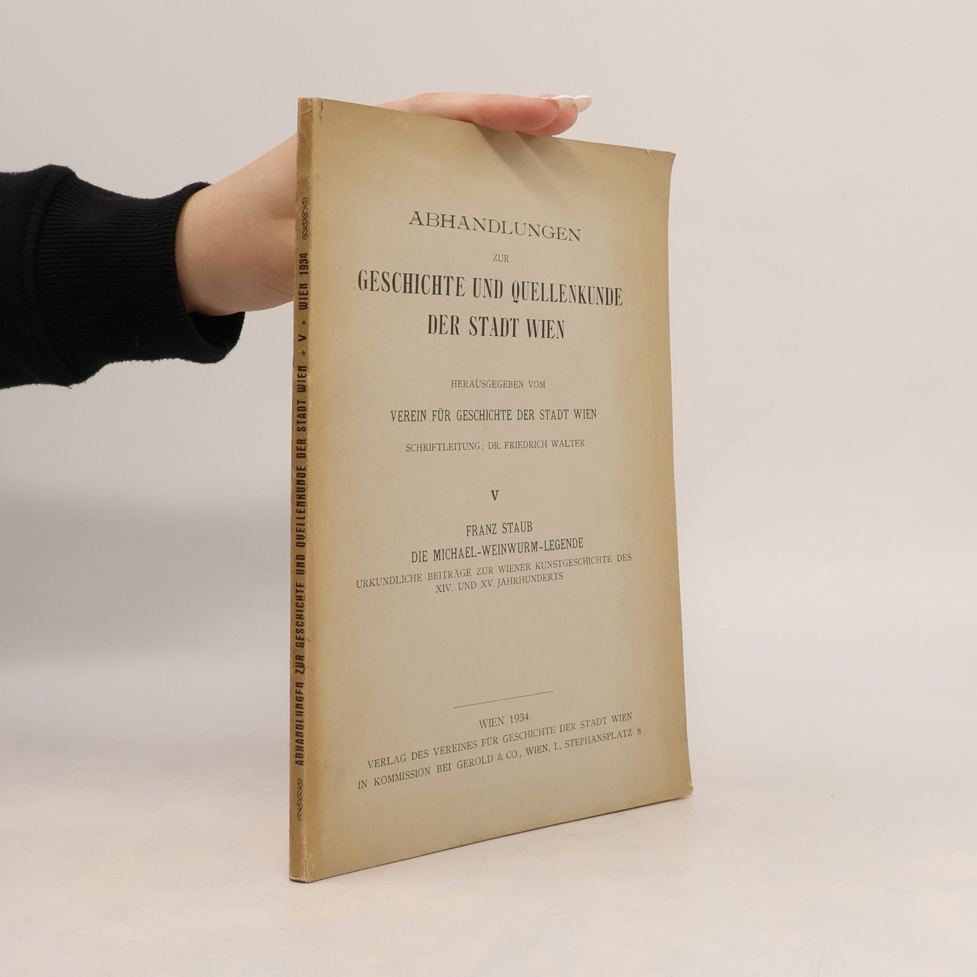 kolektiv Abhandlungen zur Geschichte und Quellenkunde der Stadt Wien V