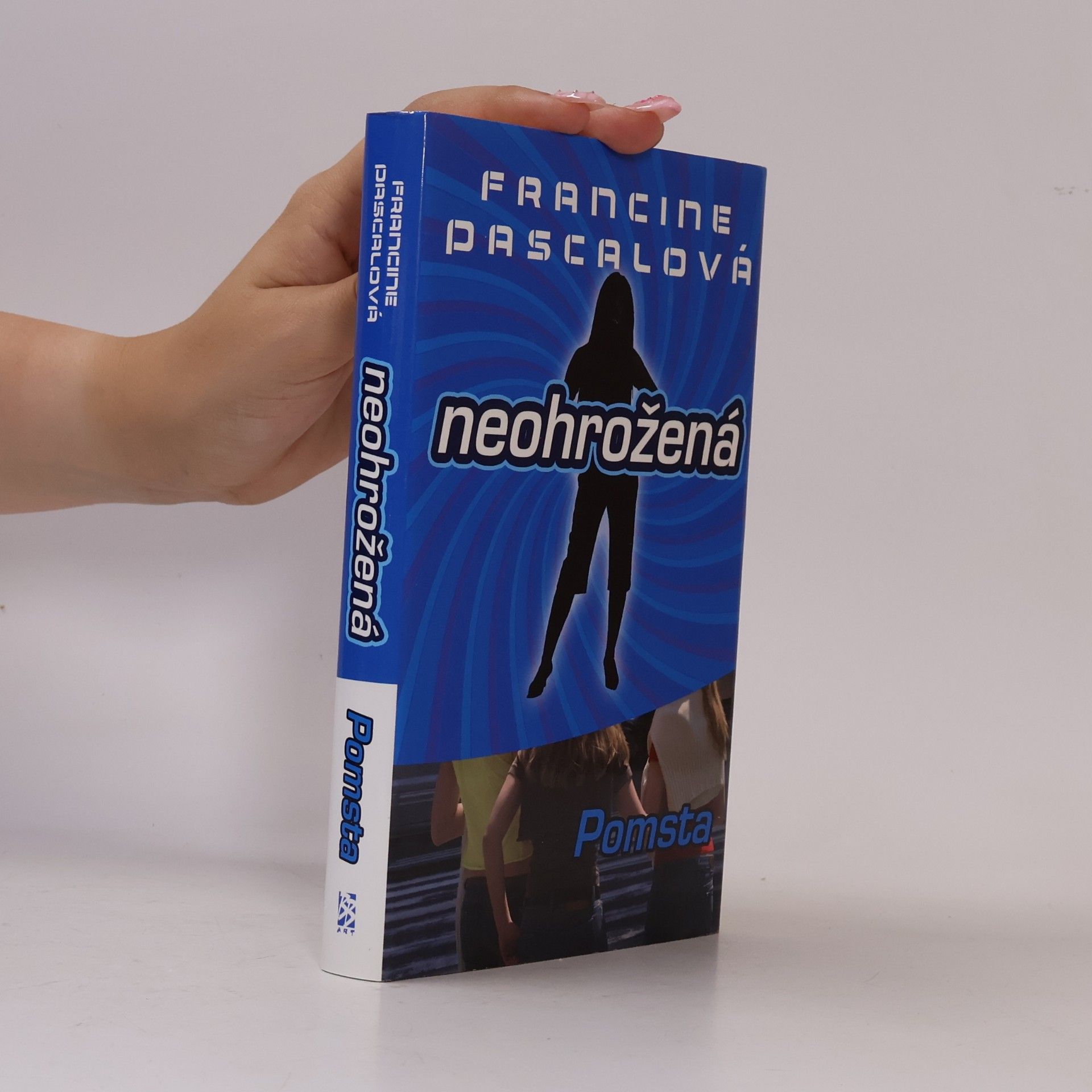 Francine Rubin Pascal Neohrožená. Pomsta