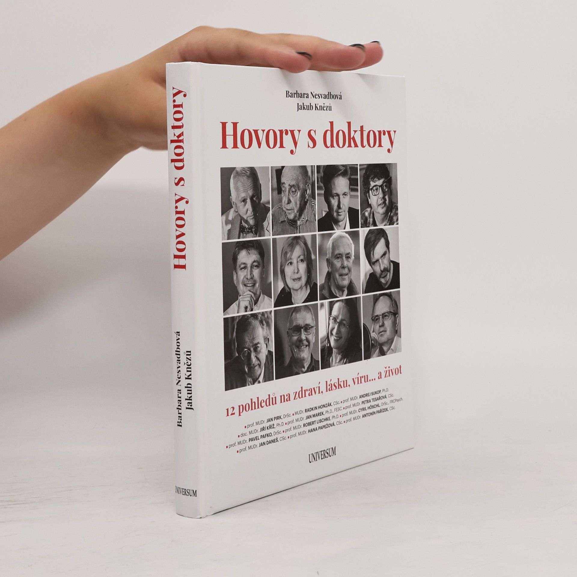 Jakub Knězů Hovory s doktory : 12 pohledů na zdraví, lásku, víru... a život