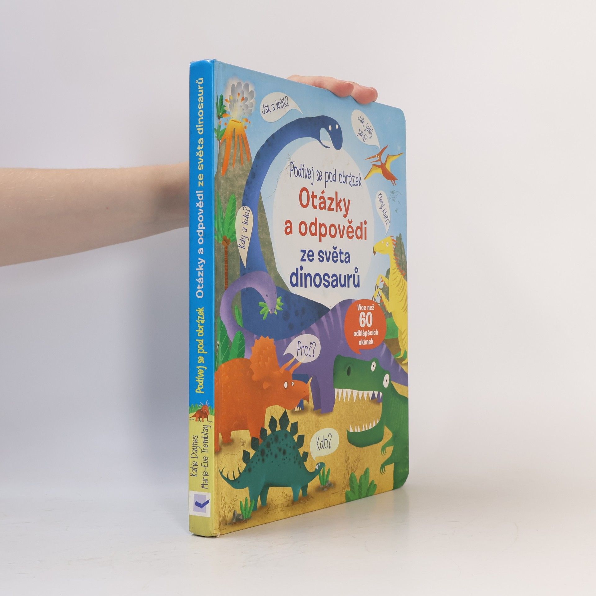 Katie Daynes Otázky a odpovědi ze světa dinosaurů