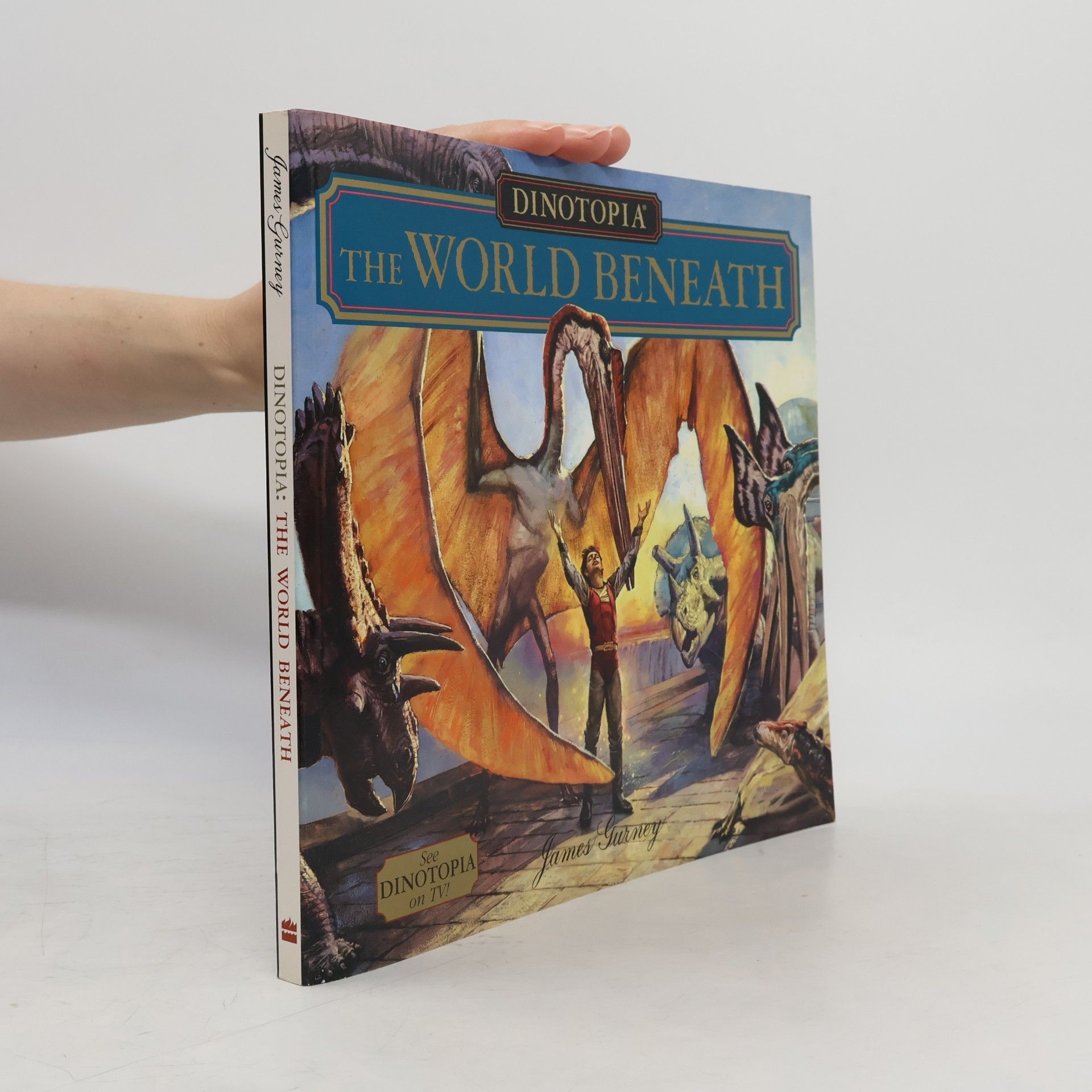 James Gurney Dinotopia: The World Beneath