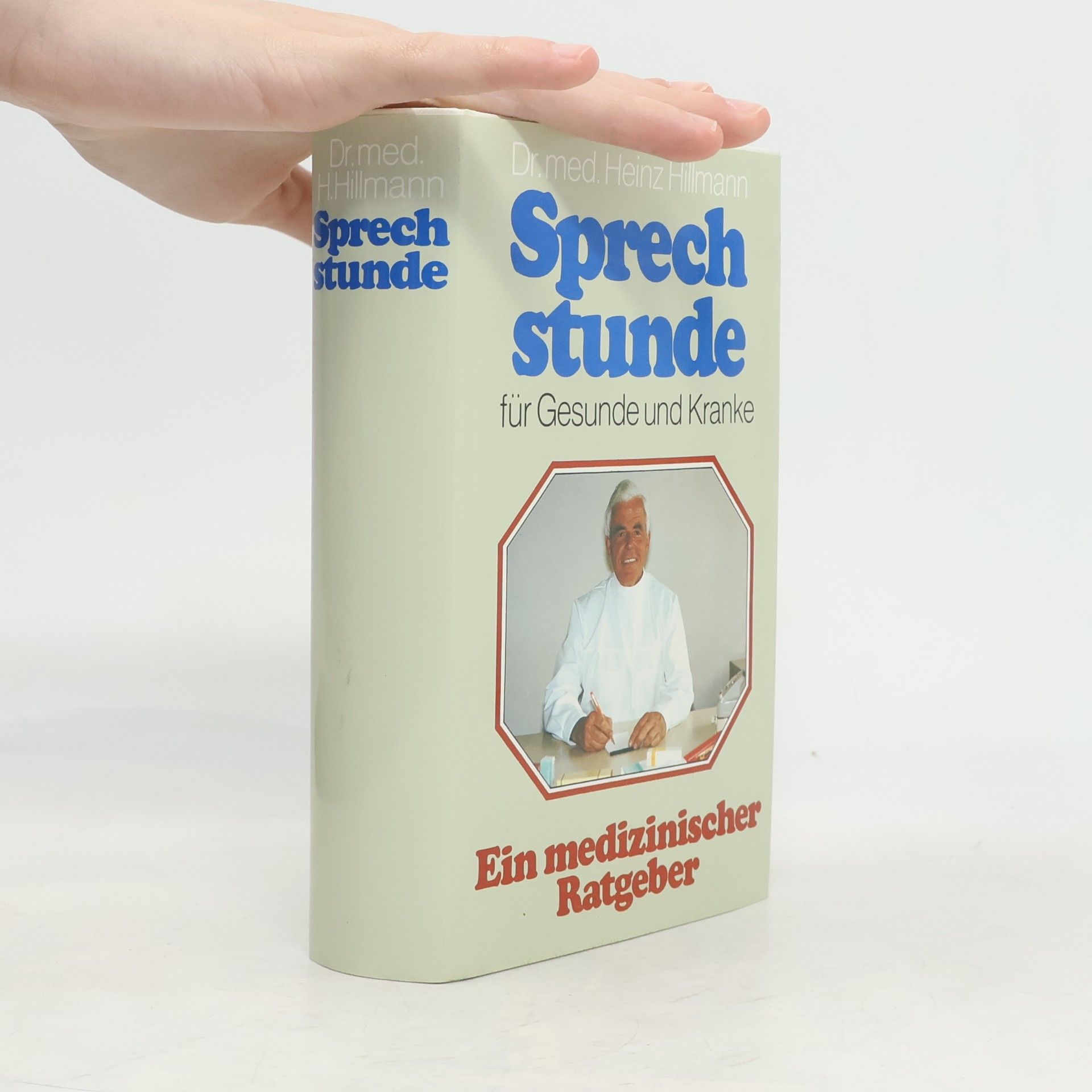 Sprechstunde für Gesunde und Kranke