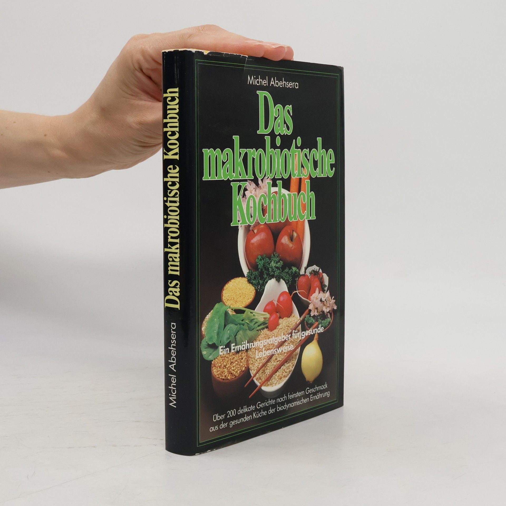 Michel Abehsera Der Makrobiotische Kochbuch