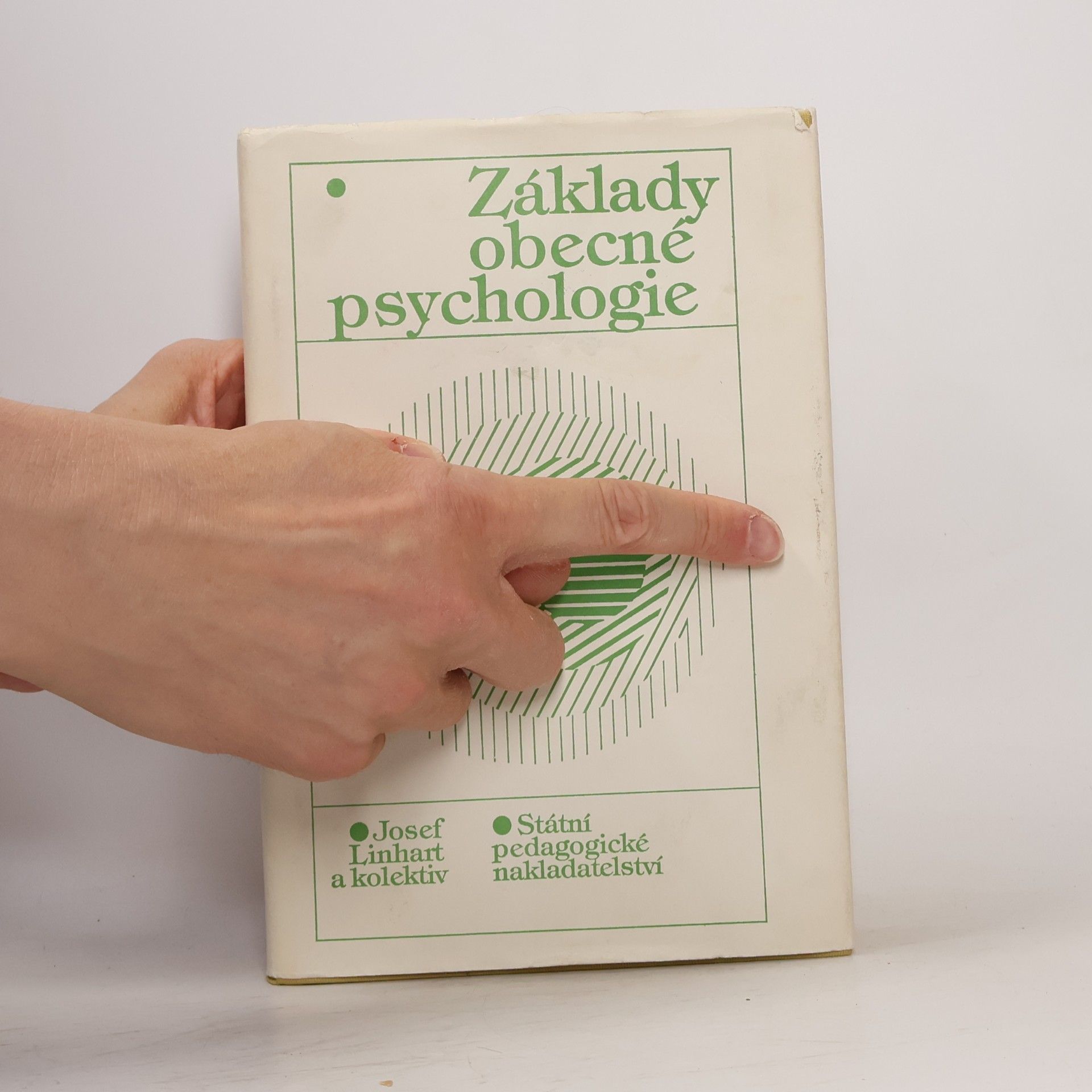 Josef Linhart Základy obecné psychologie