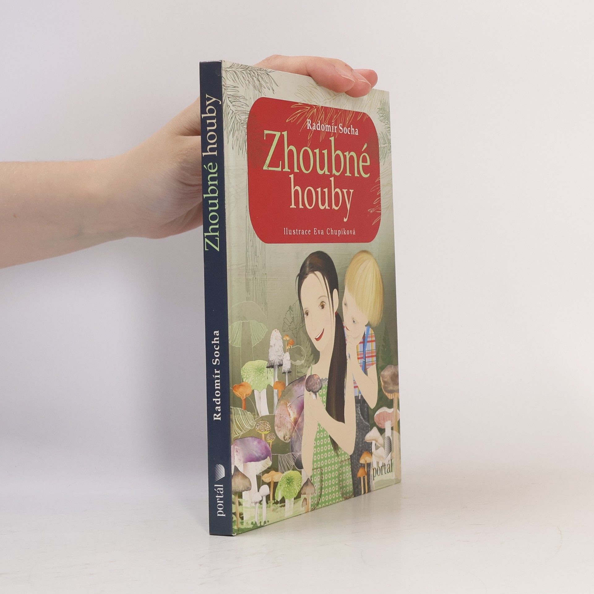 Radomír Socha Zhoubné houby