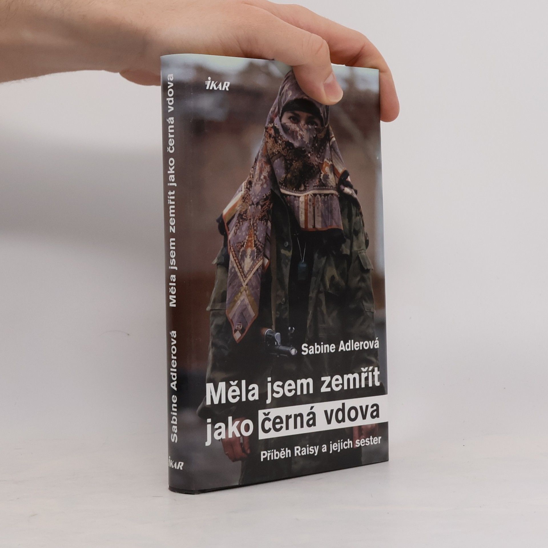 Sabine Adler Měla jsem zemřít jako černá vdova