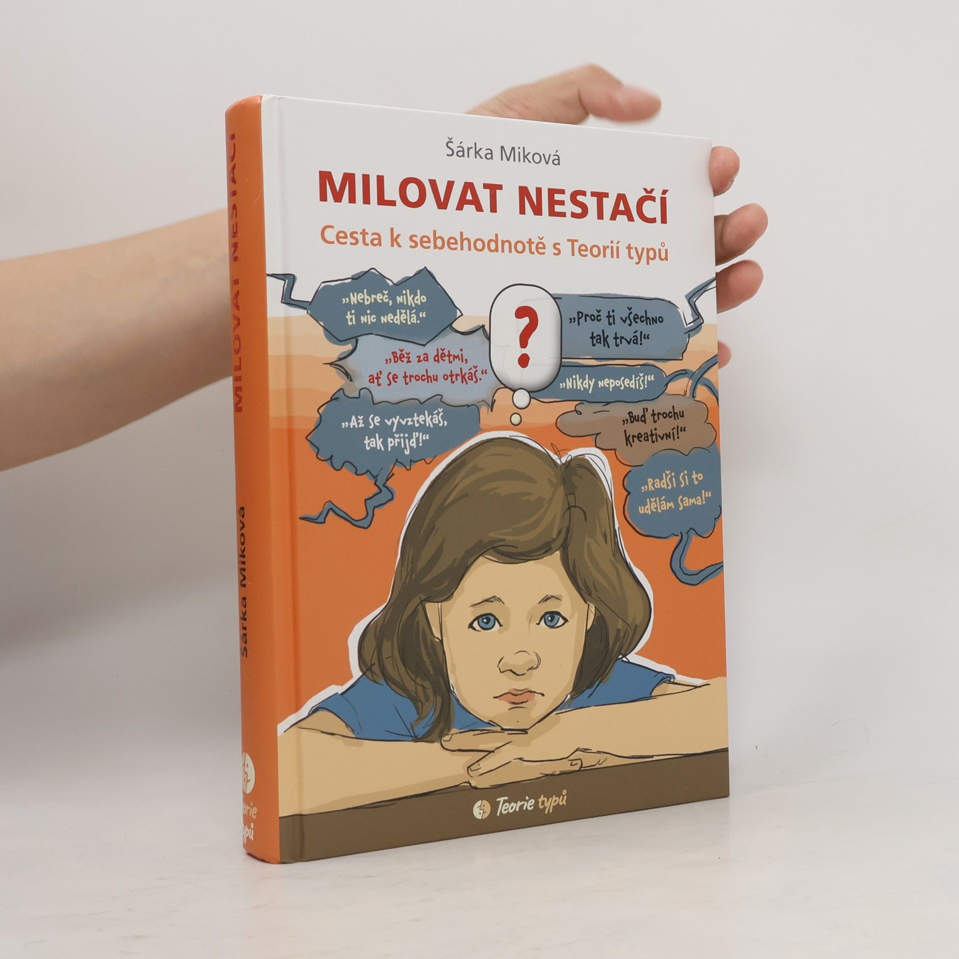 Šárka Míková Milovat nestačí