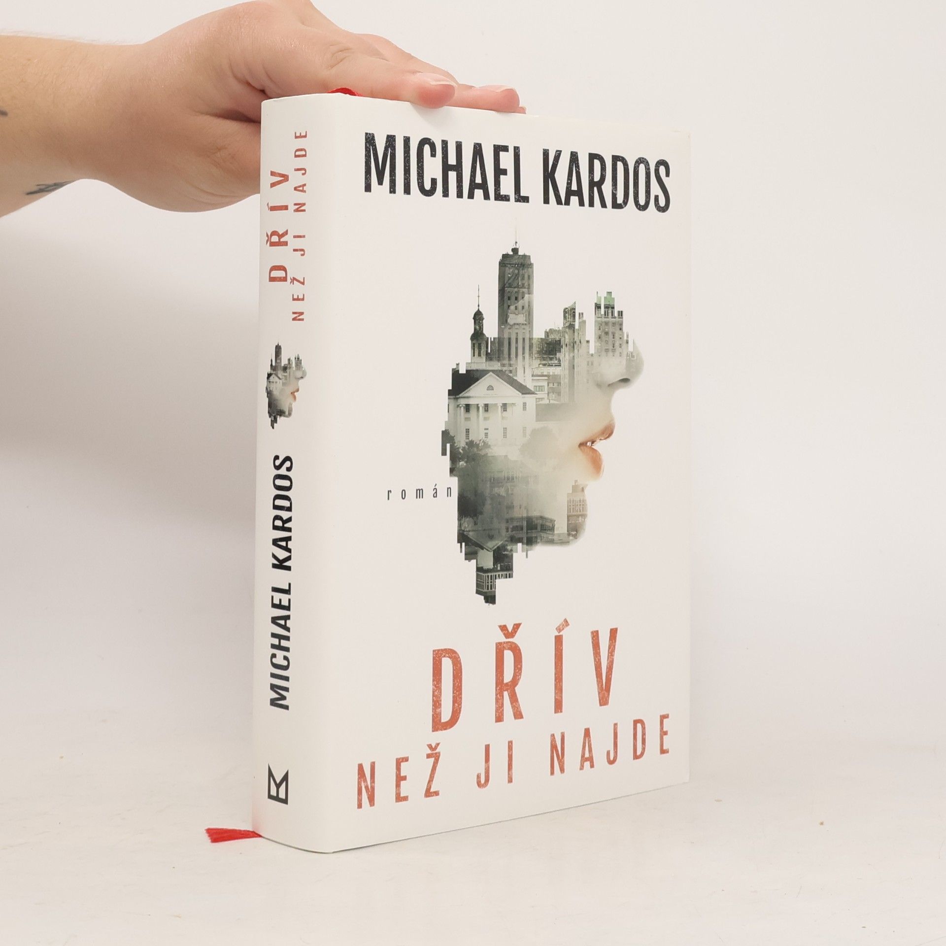 Michael Kardos Dřív než ji najde