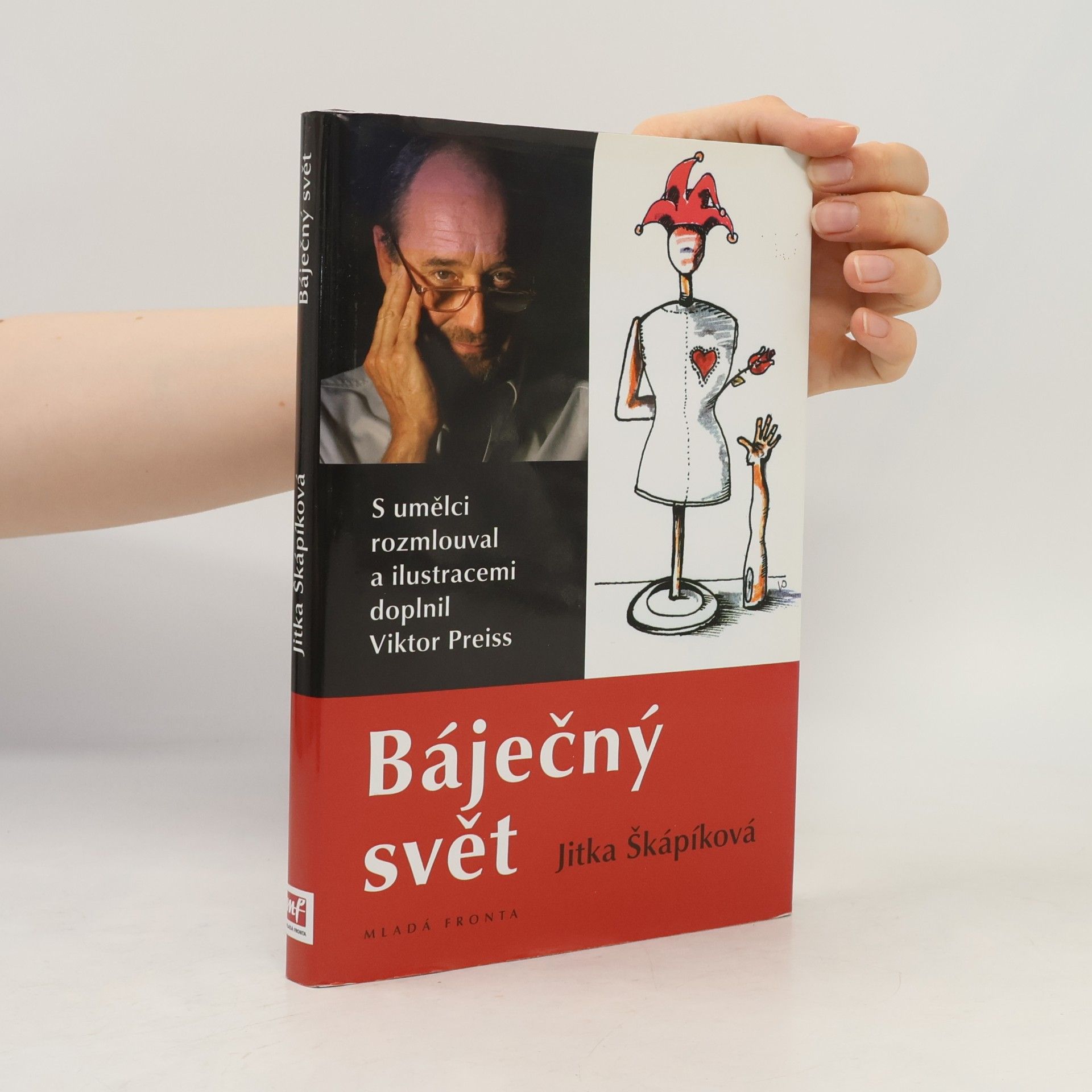 Jitka Škápíková Báječný svět