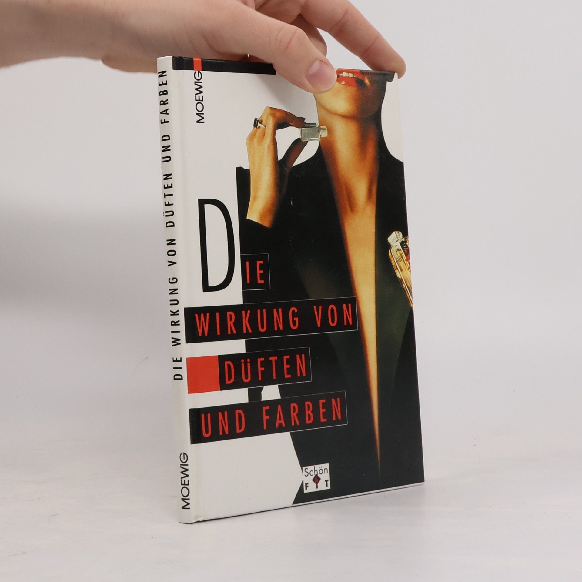 Autorenkollektiv Die Wirkung von Düeften und Farben
