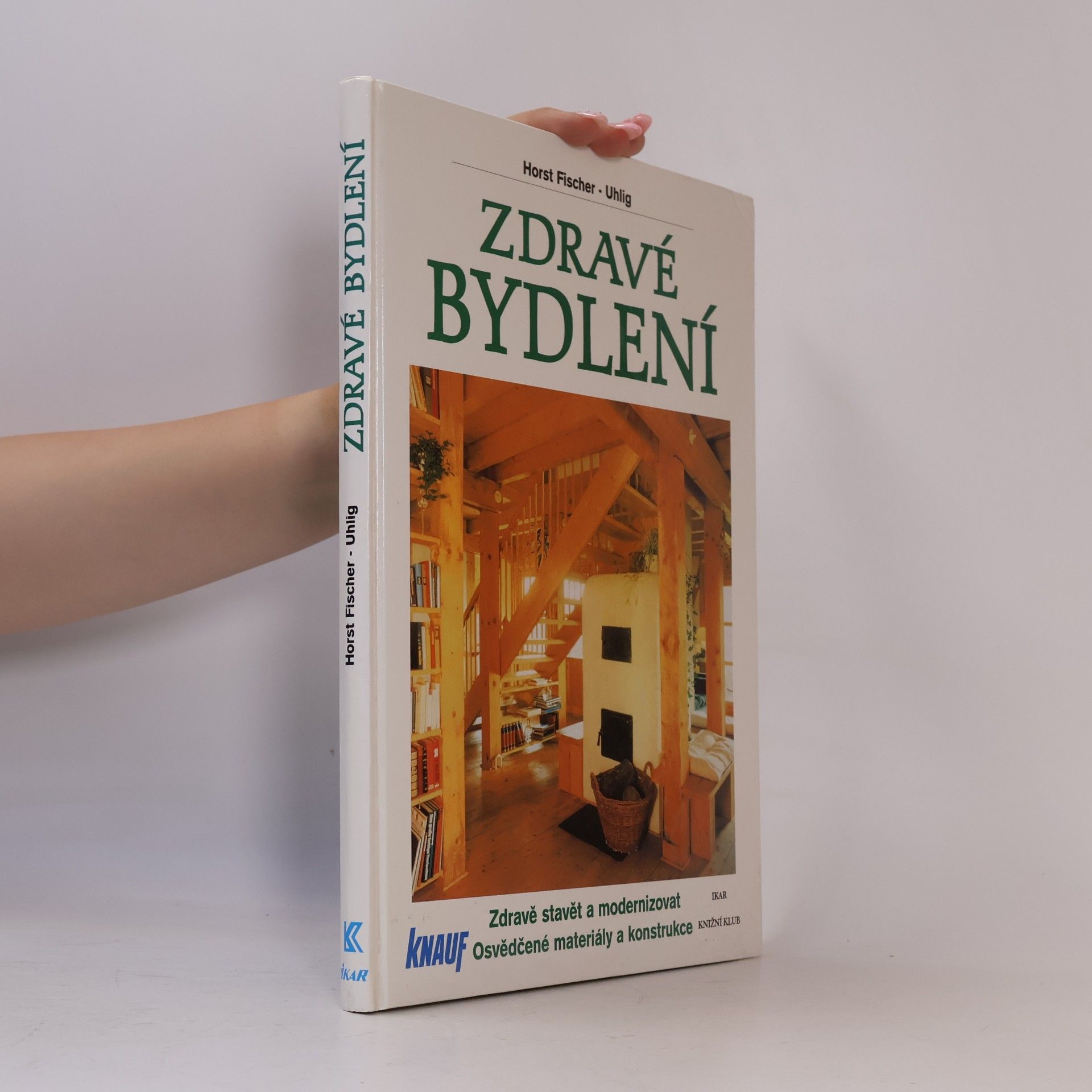 Horst Fischer-Uhlig Zdravé bydlení