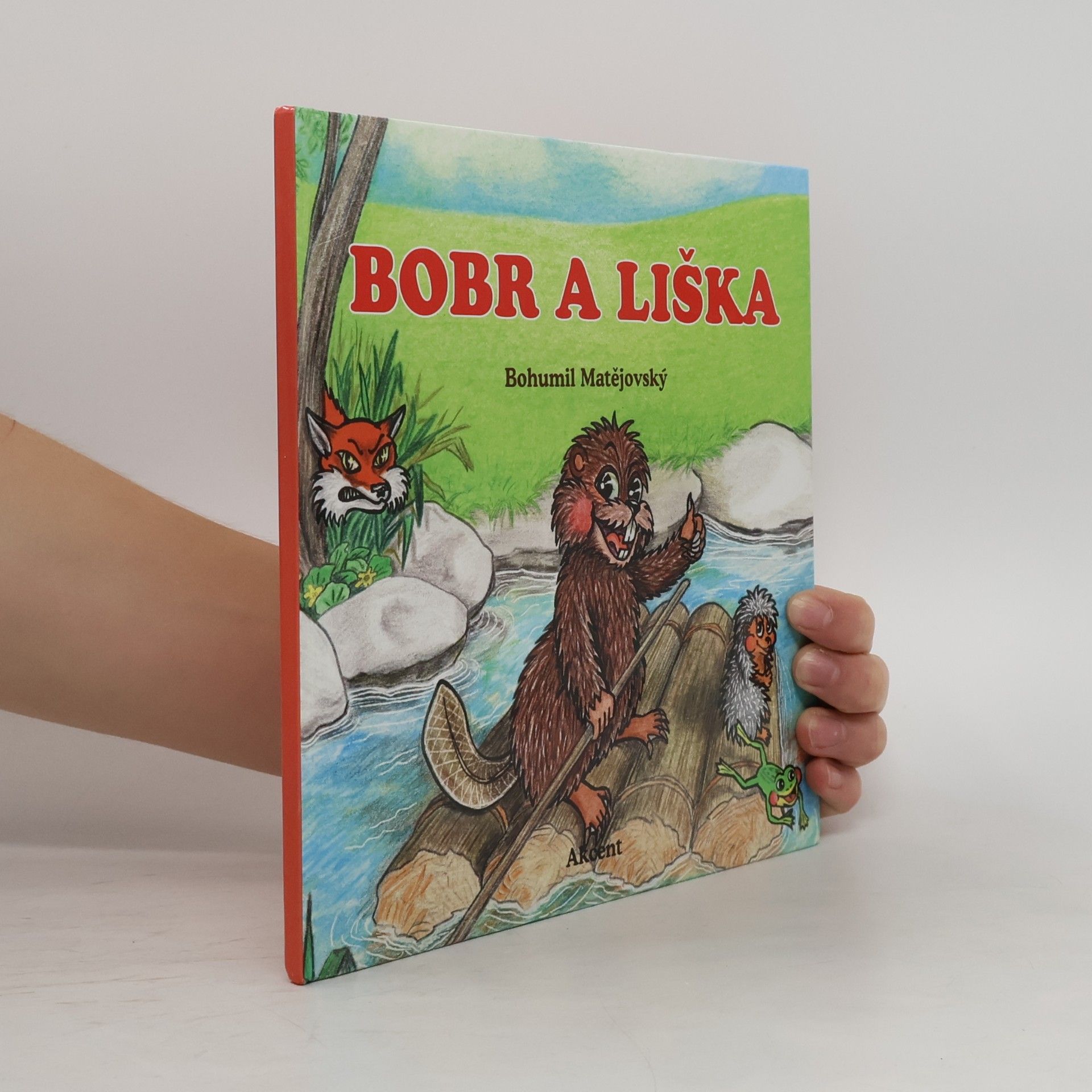 Bohumil Matějovský Bobr a liška