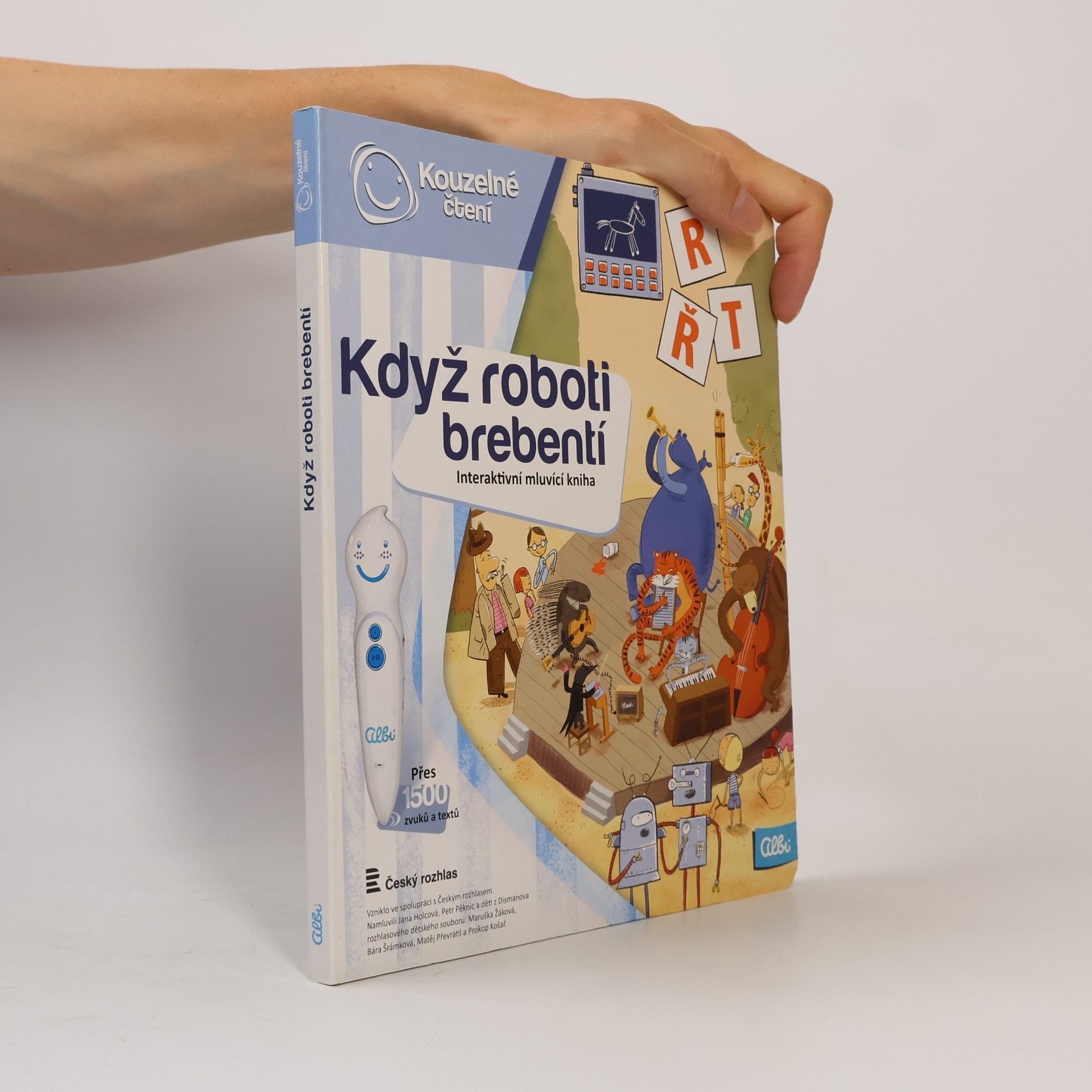 Ester Stará Když roboti brebentí. Interaktivní mluvicí kniha