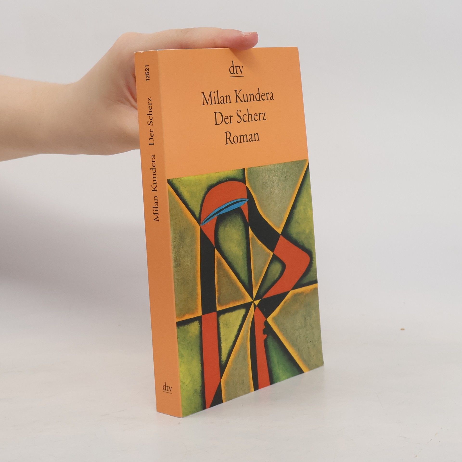 Milan Kundera Der Scherz