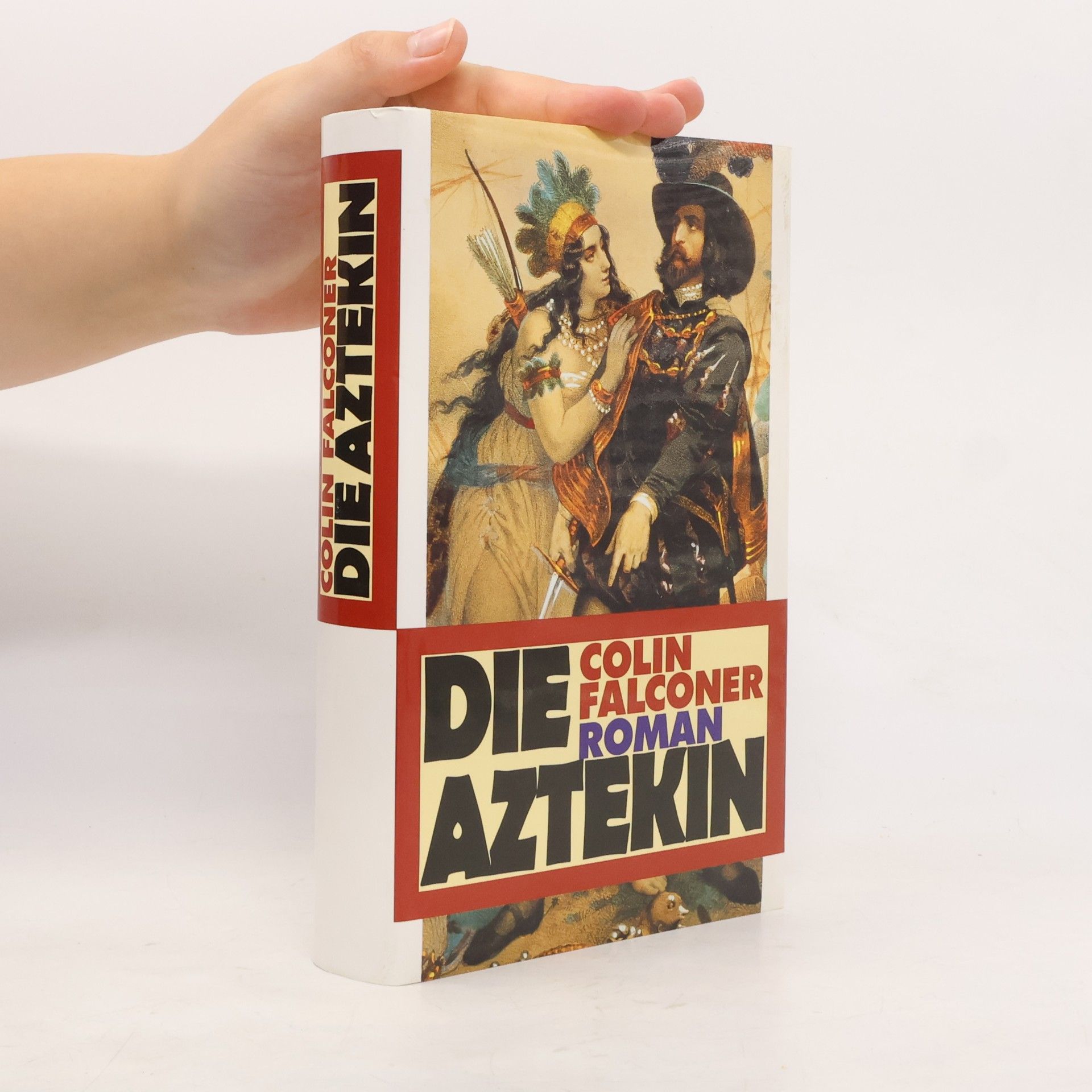 Colin Falconer Die Aztekin