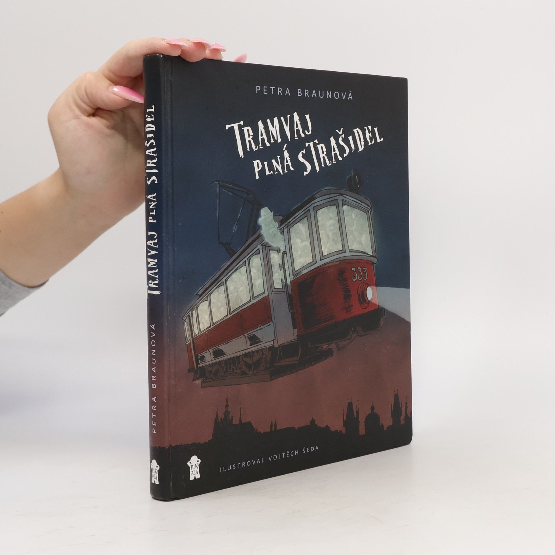 Petra Braunová Tramvaj plná strašidel