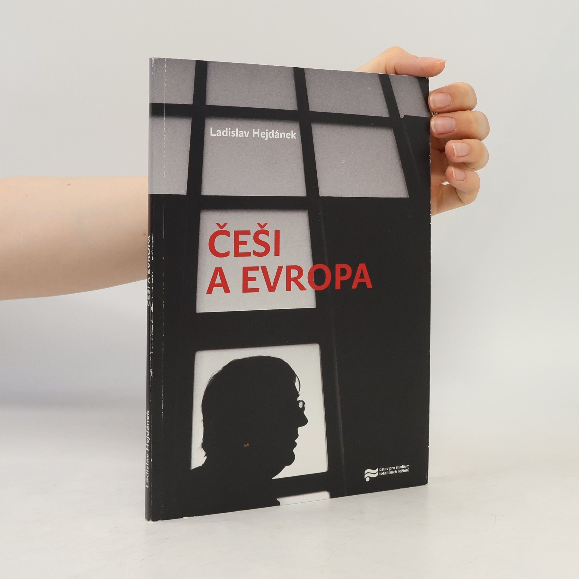 Ladislav Hejdánek Češi a Evropa