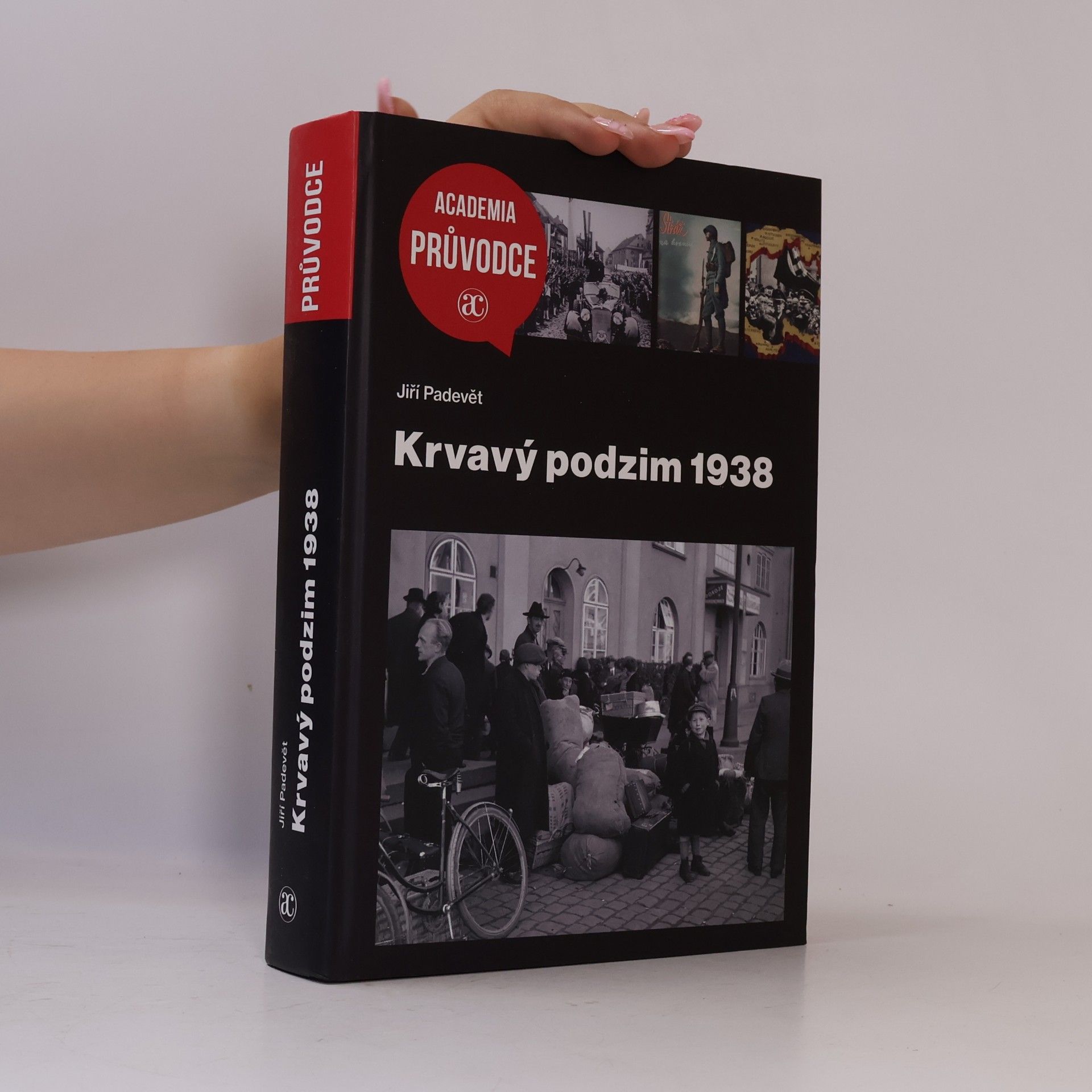 Jiří Padevět Krvavý podzim 1938