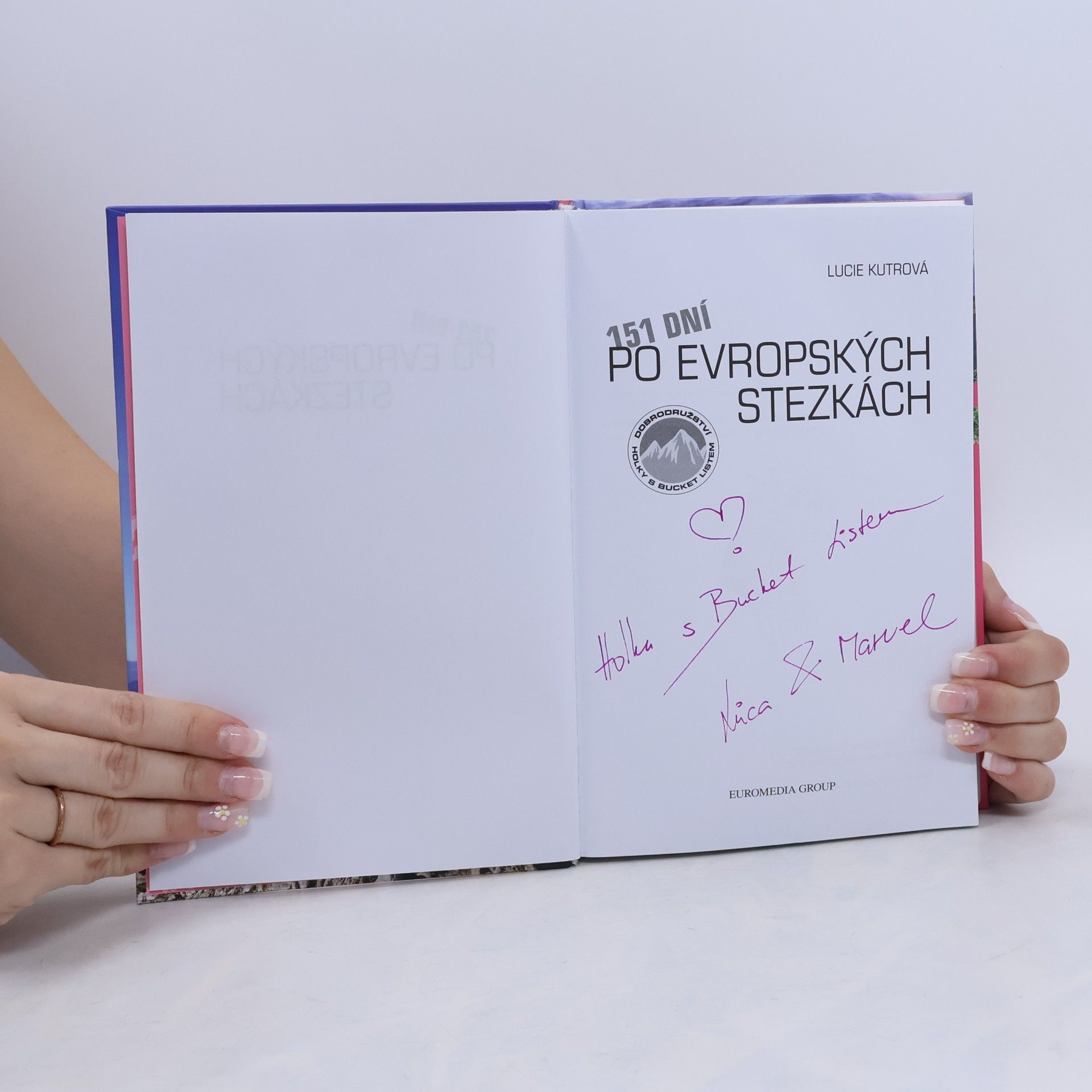 Lucie Kutrová 151 dní po evropských stezkách
