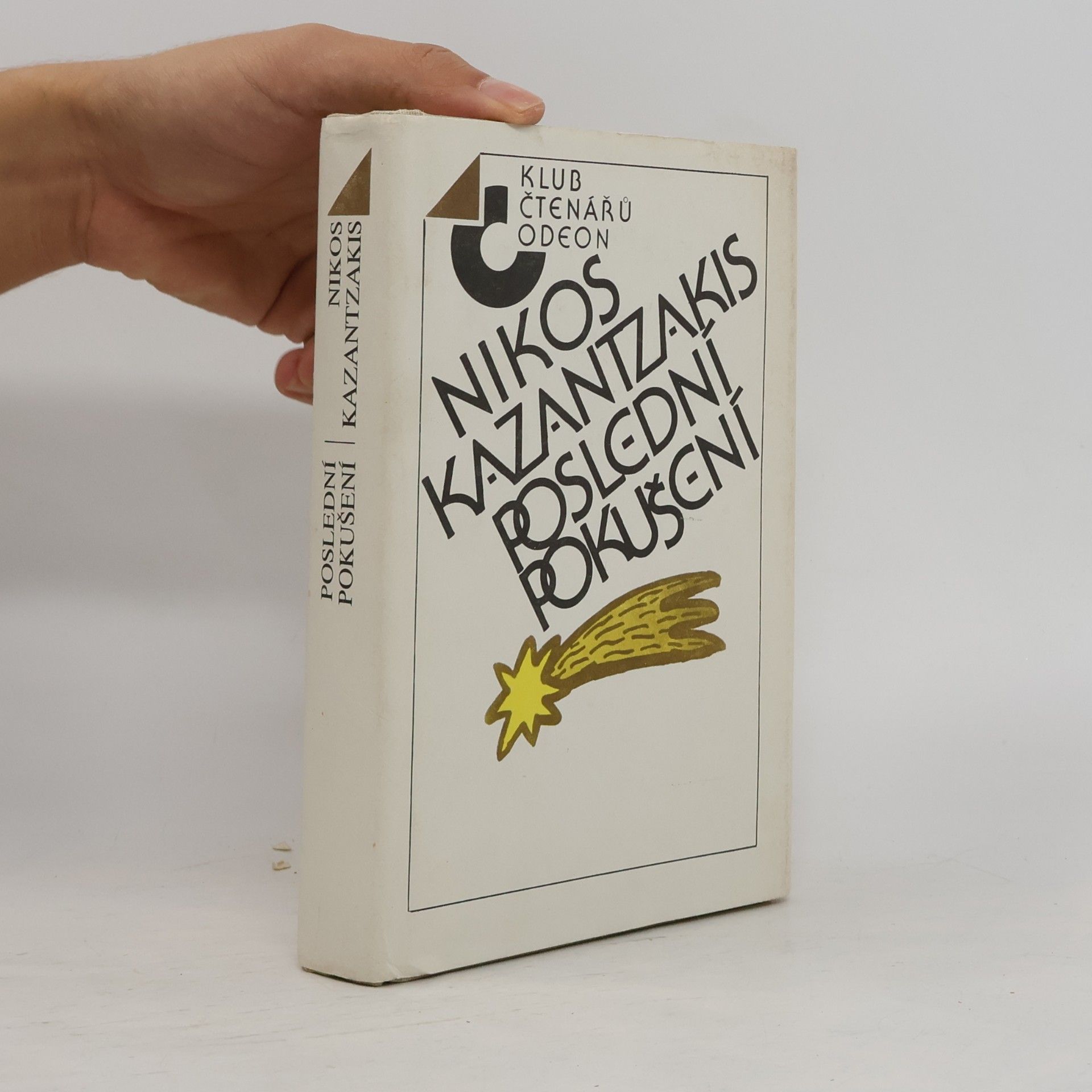 Nikos Kazantzakis Poslední pokušení