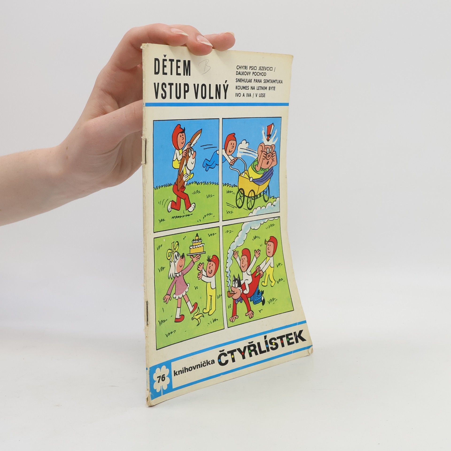 Ljuba Štíplová Čtyřlístek 76. Dětem vstup volný