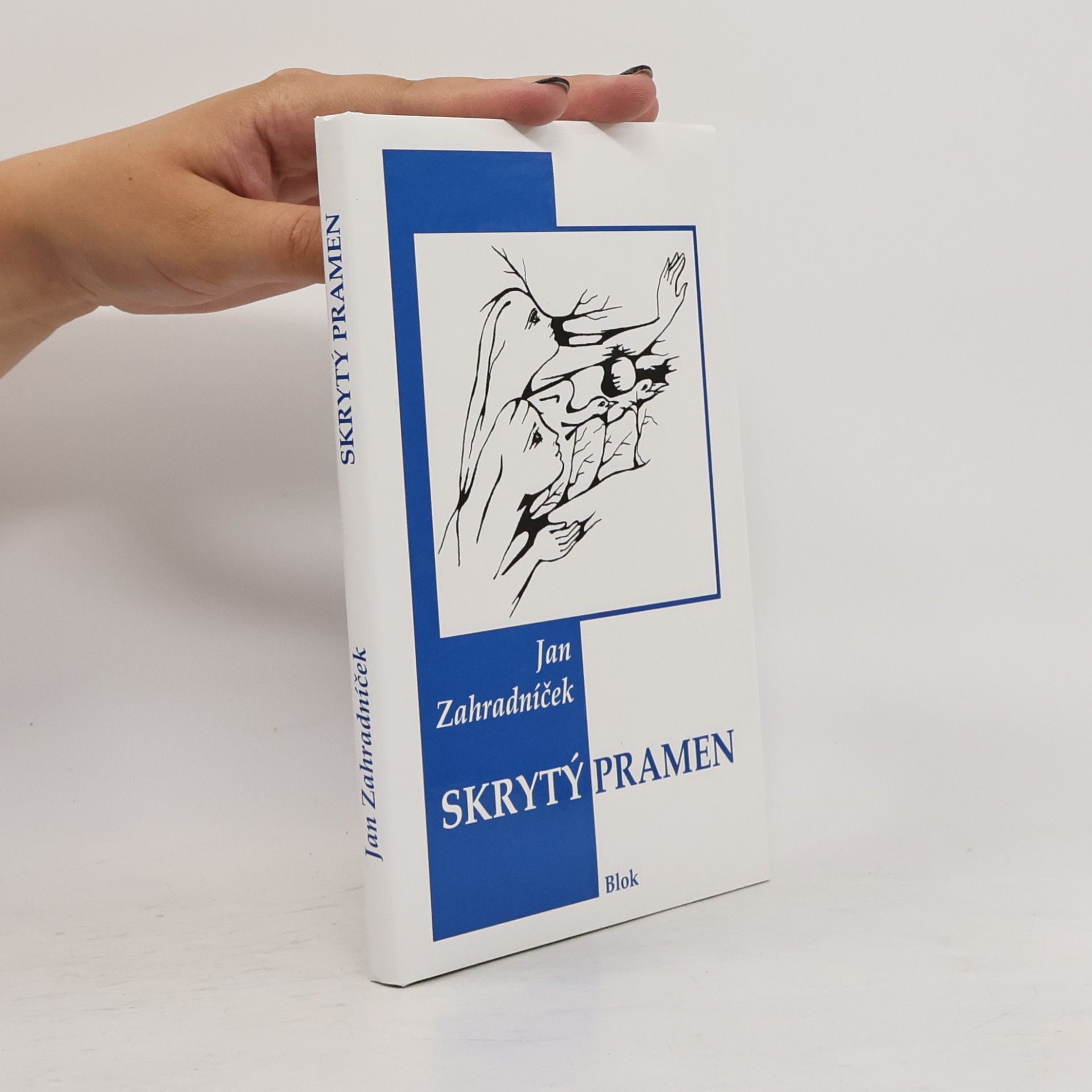 Jan Zahradníček Skrytý pramen