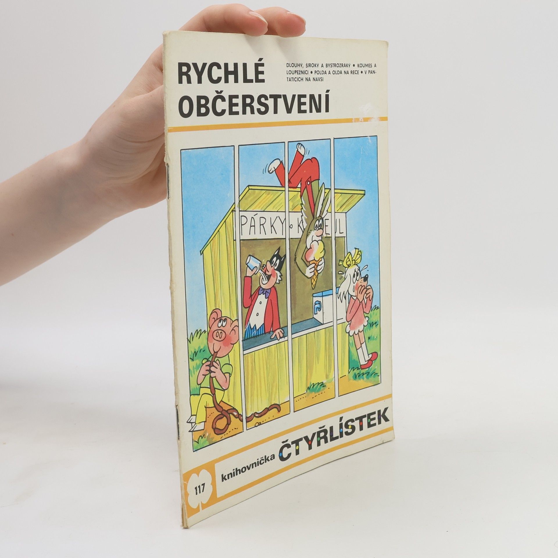 Jaroslav Němeček Čtyřlístek 117. Rychlé občerstvení