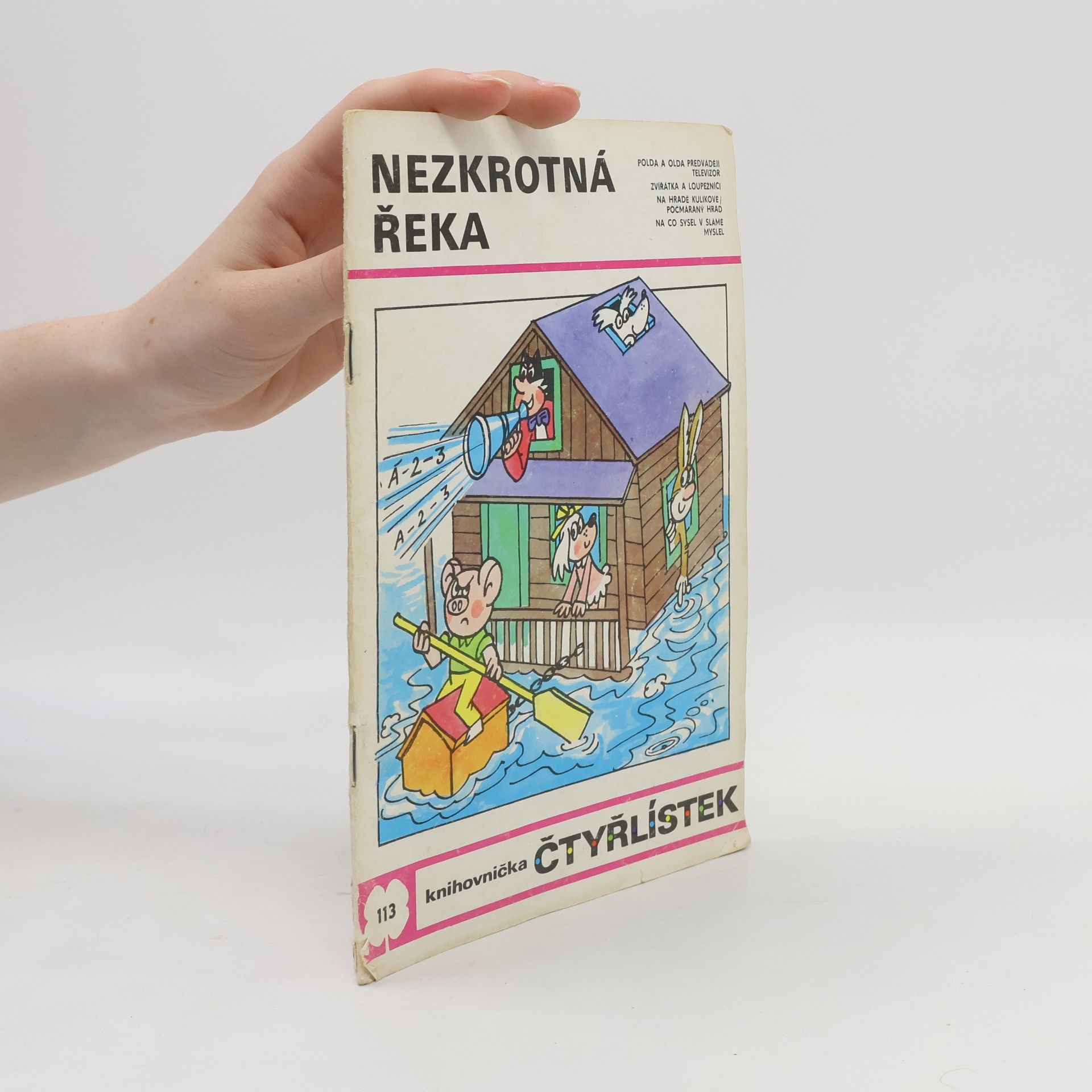 Jaroslav Němeček Čtyřlístek 113. Nezkrotná řeka