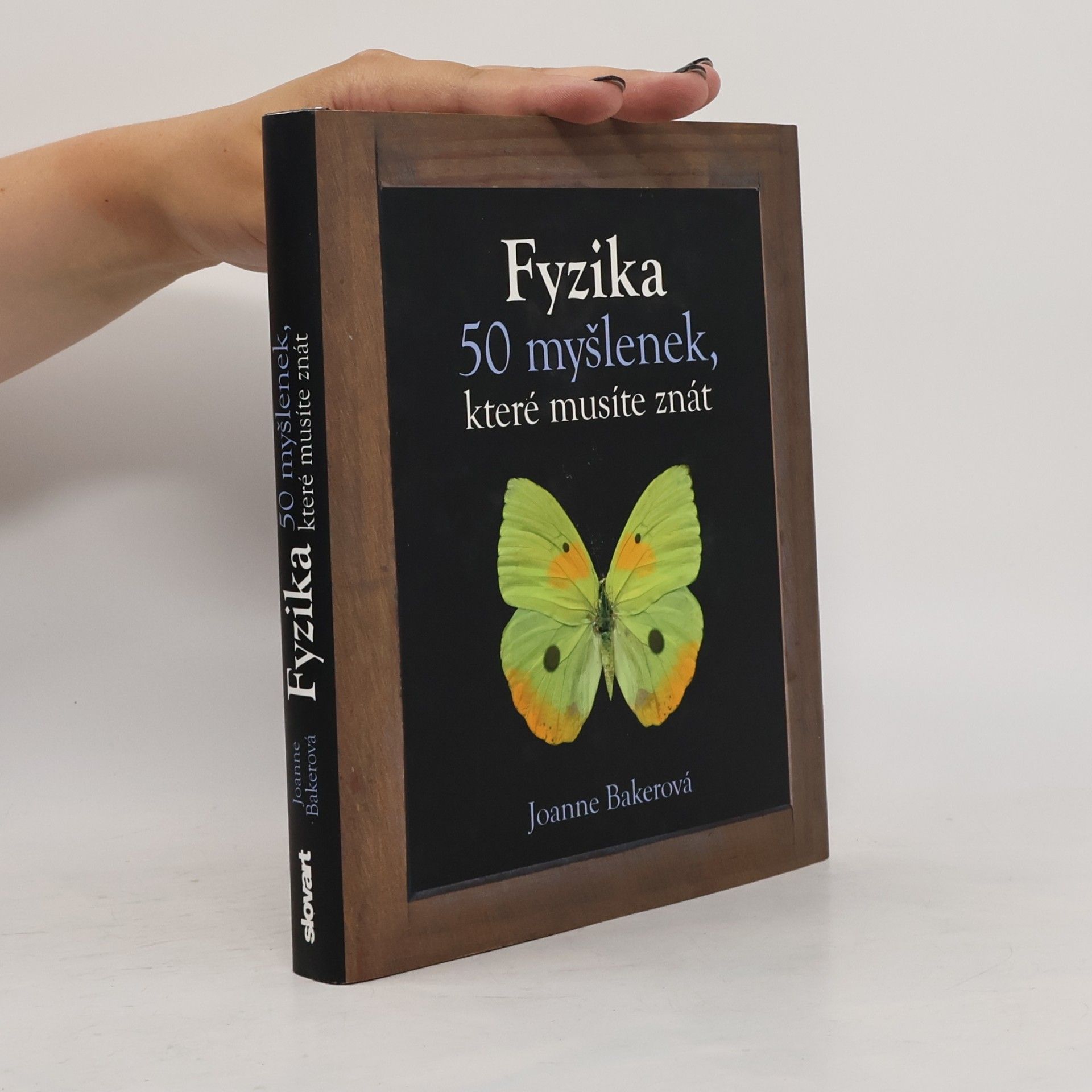 Joanne Baker Fyzika – 50 myšlenek, které musíte znát