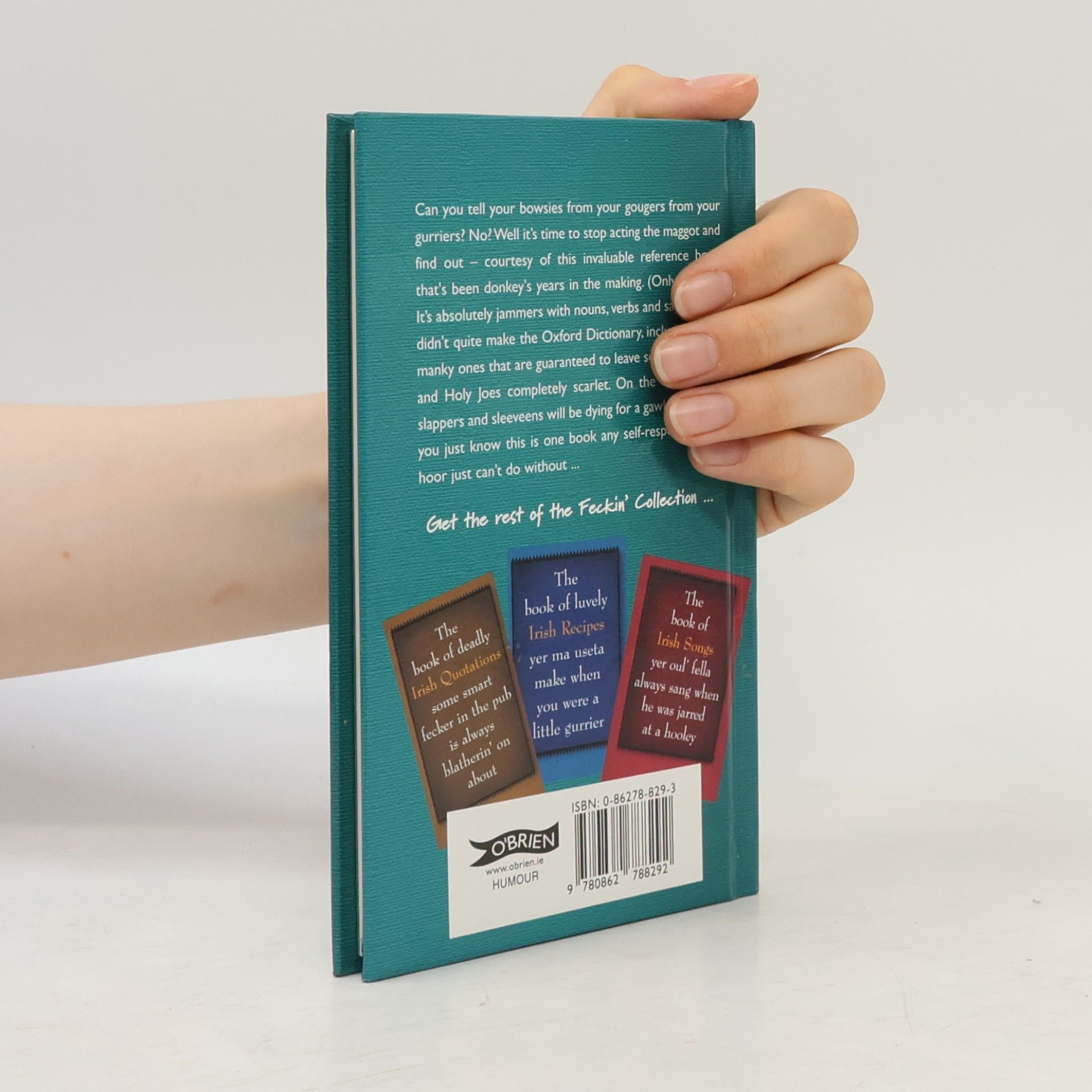 Colin Murphy The Book of Feckin' Irish Slang That's Great Craic for Cute Hoors and Bowsies