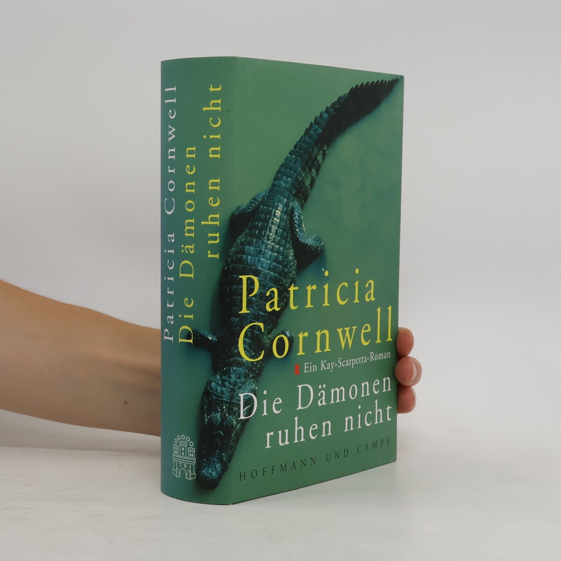 Patricia Cornwell Die Dämonen ruhen nicht