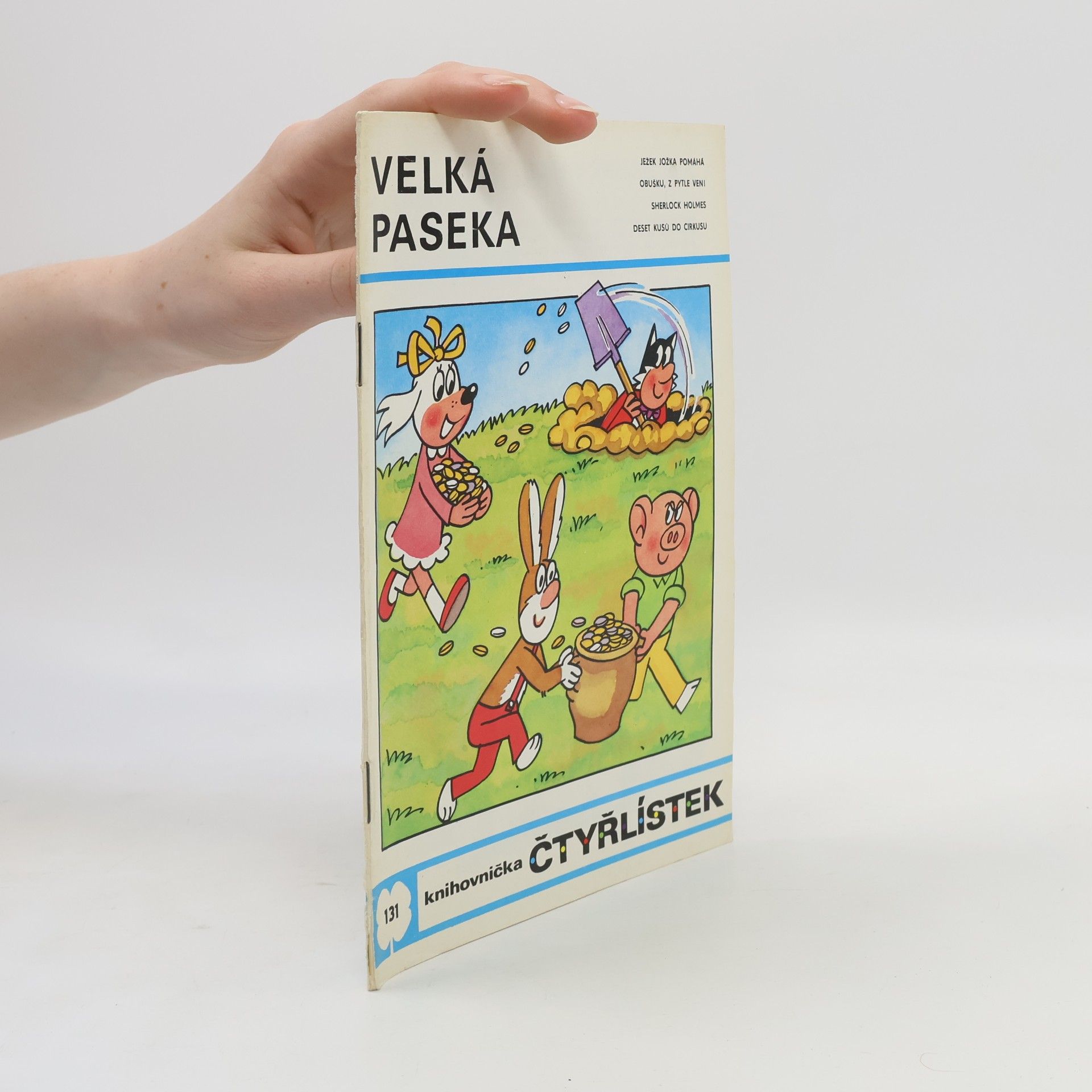 Ljuba Štíplová Čtyřlístek 131. Velká paseka