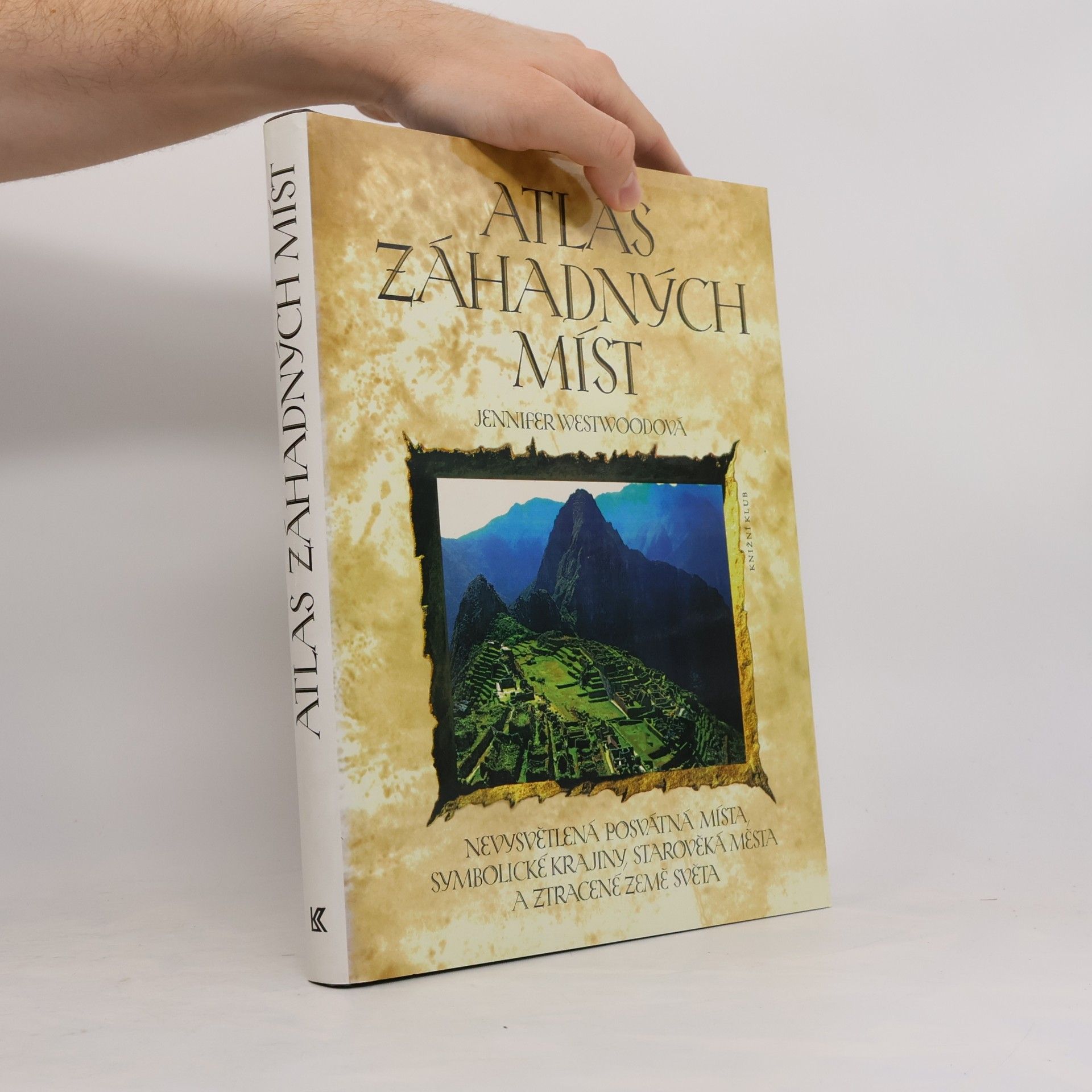 Jennifer Westwood Atlas záhadných míst