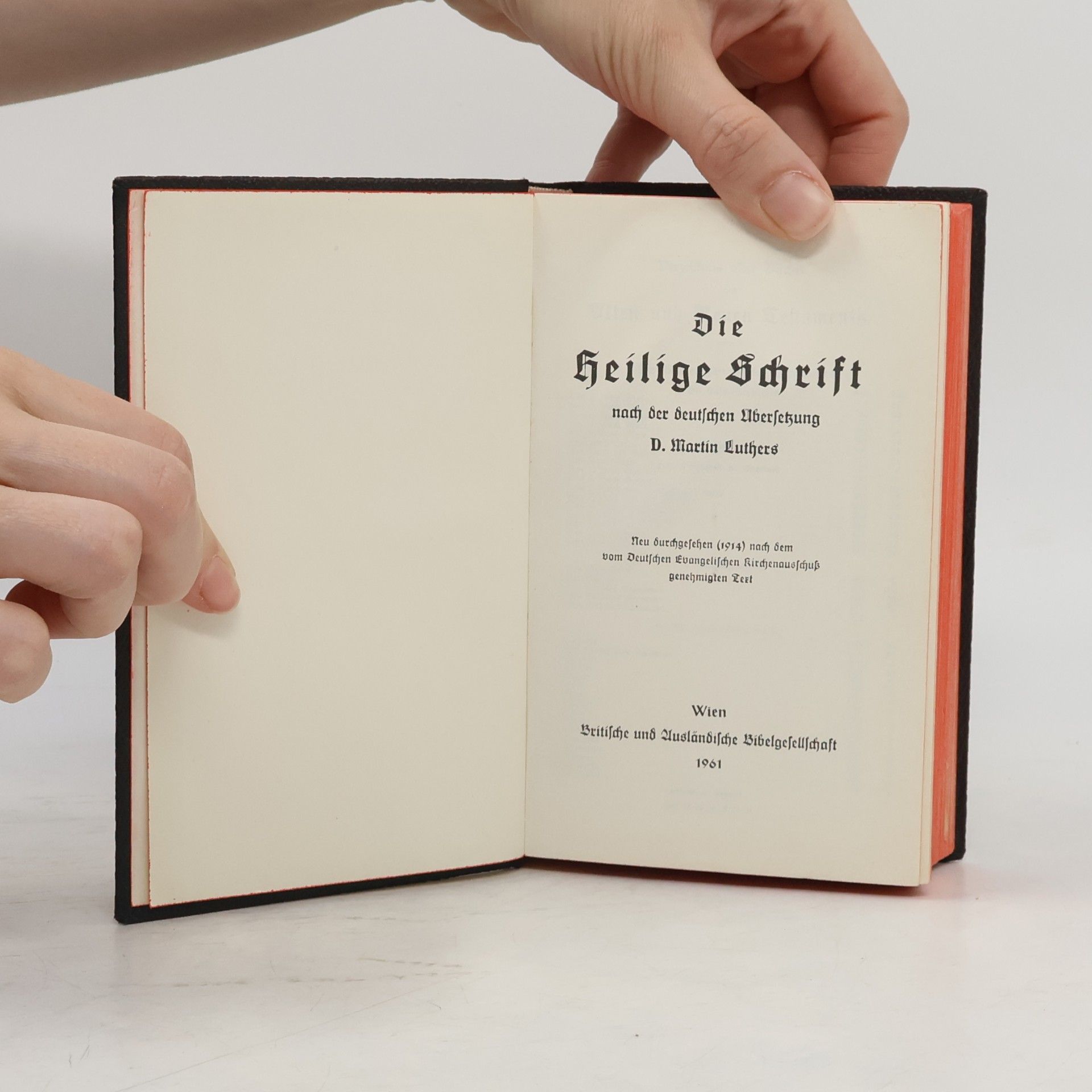 Martin Luther Die Heilige Schrift nach der deutschen Übersetzung D. Martin Luthers