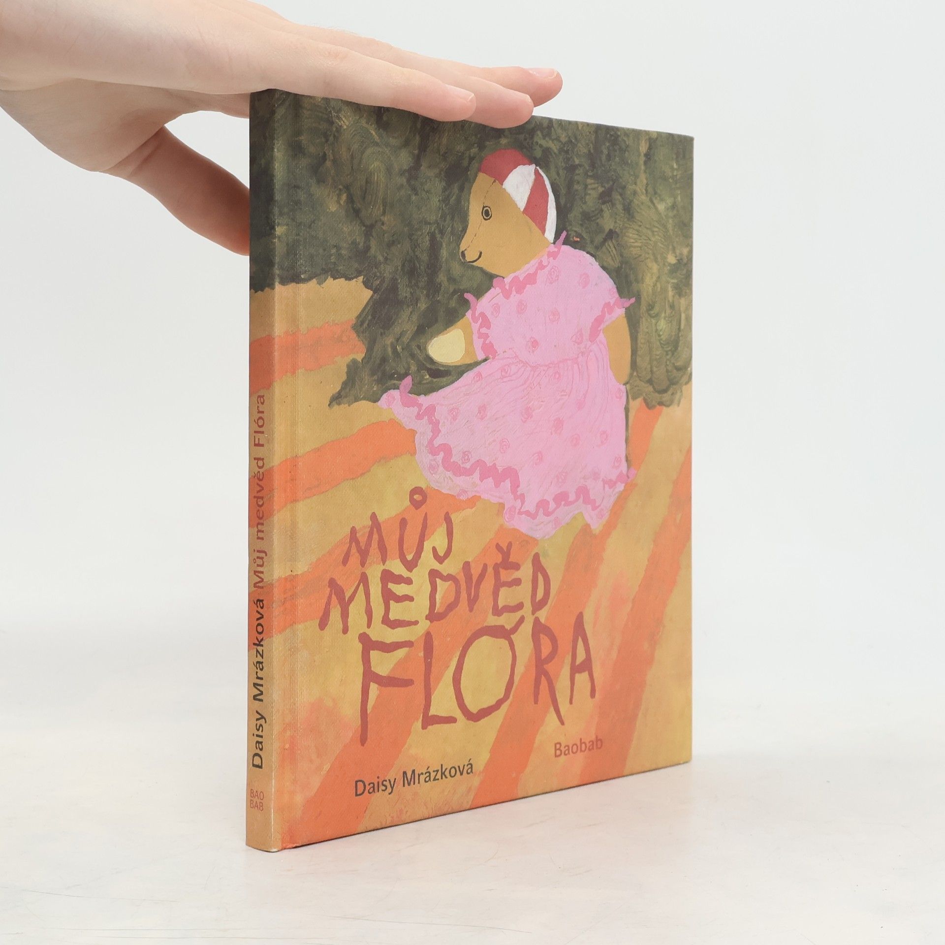Daisy Mrázková Můj medvěd Flóra