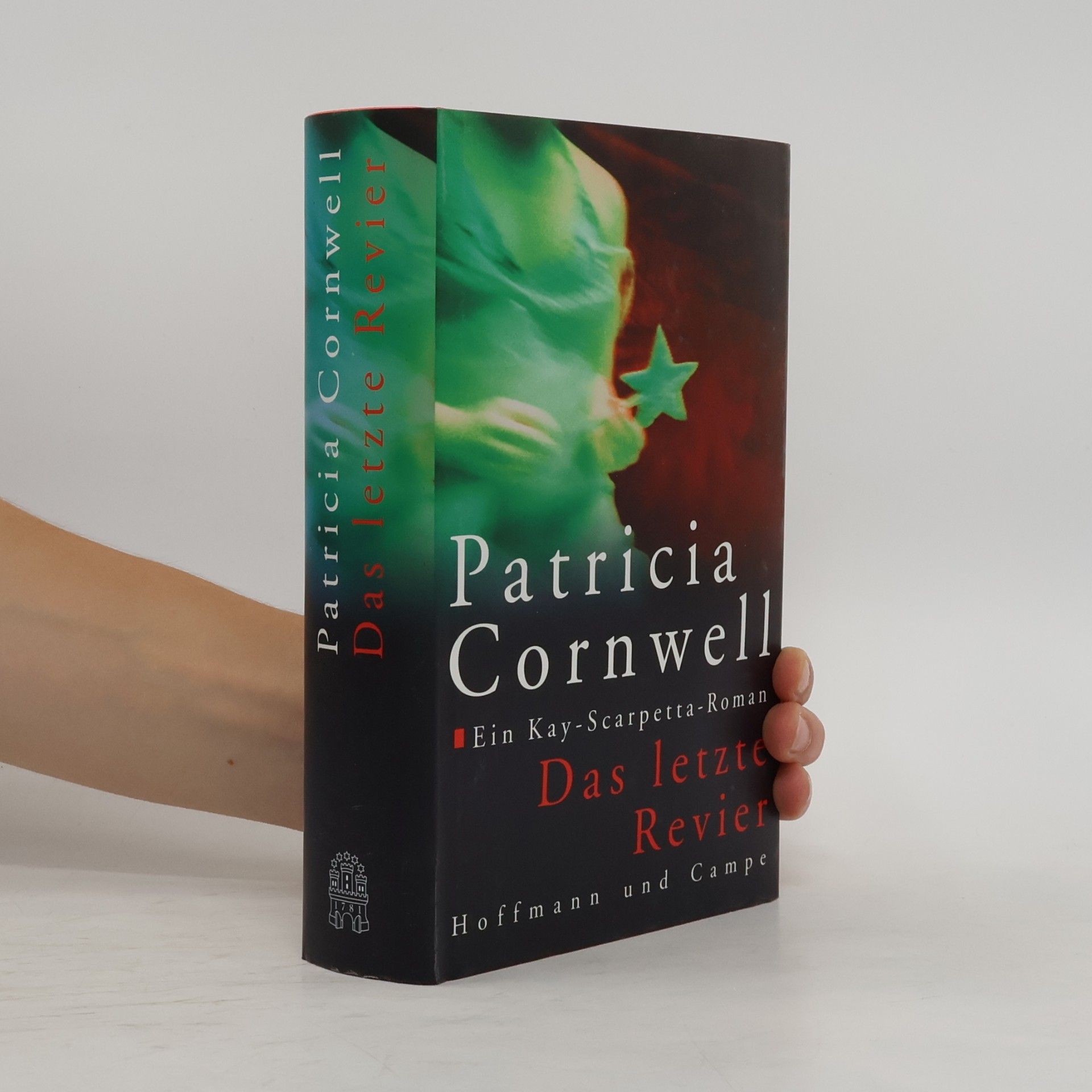 Patricia Cornwell Das letzte Revier