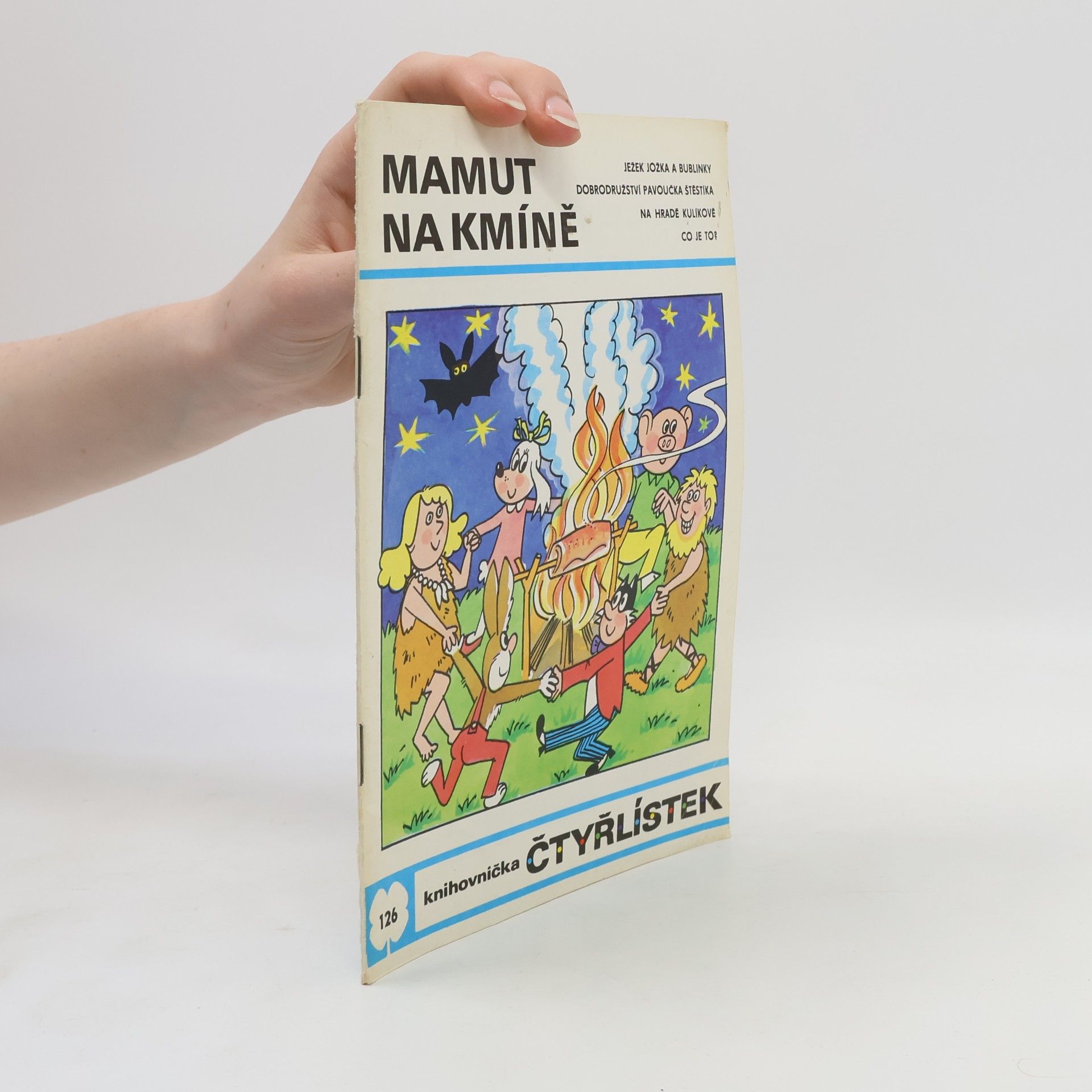 Ljuba Štíplová Čtyřlístek 126. Mamut na kmíně