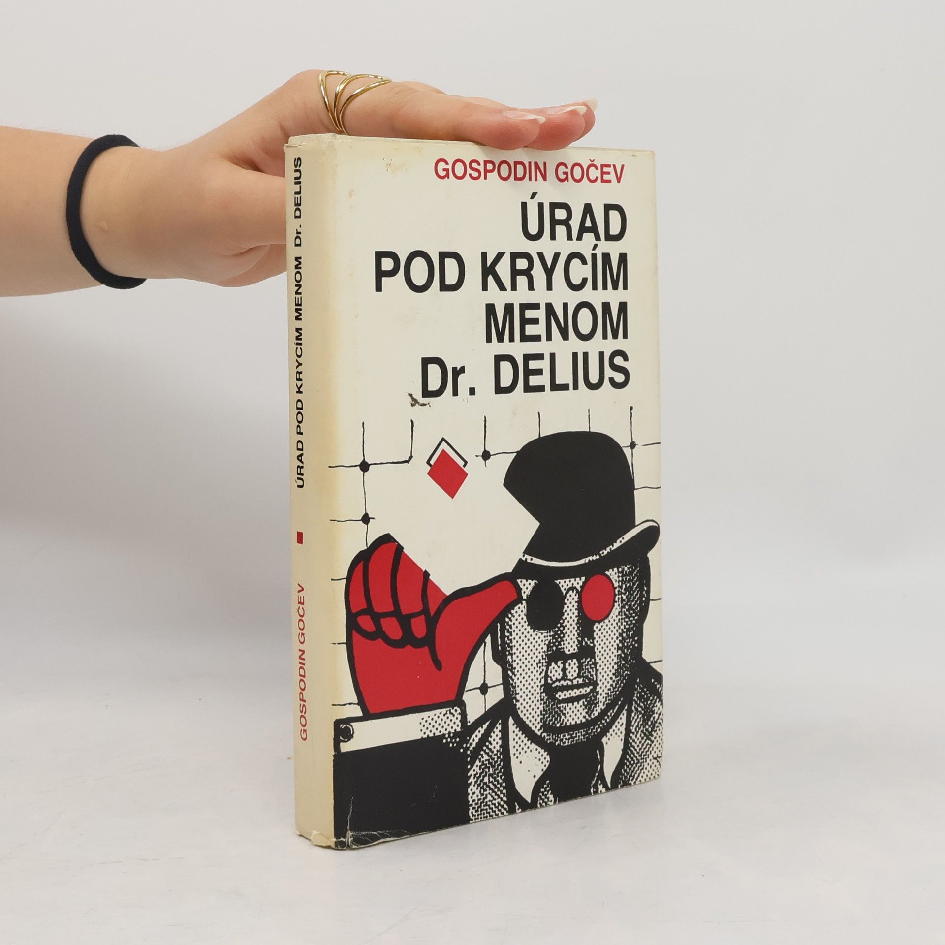 Gospodin Gočev Úrad pod krycím menom Dr. Delius