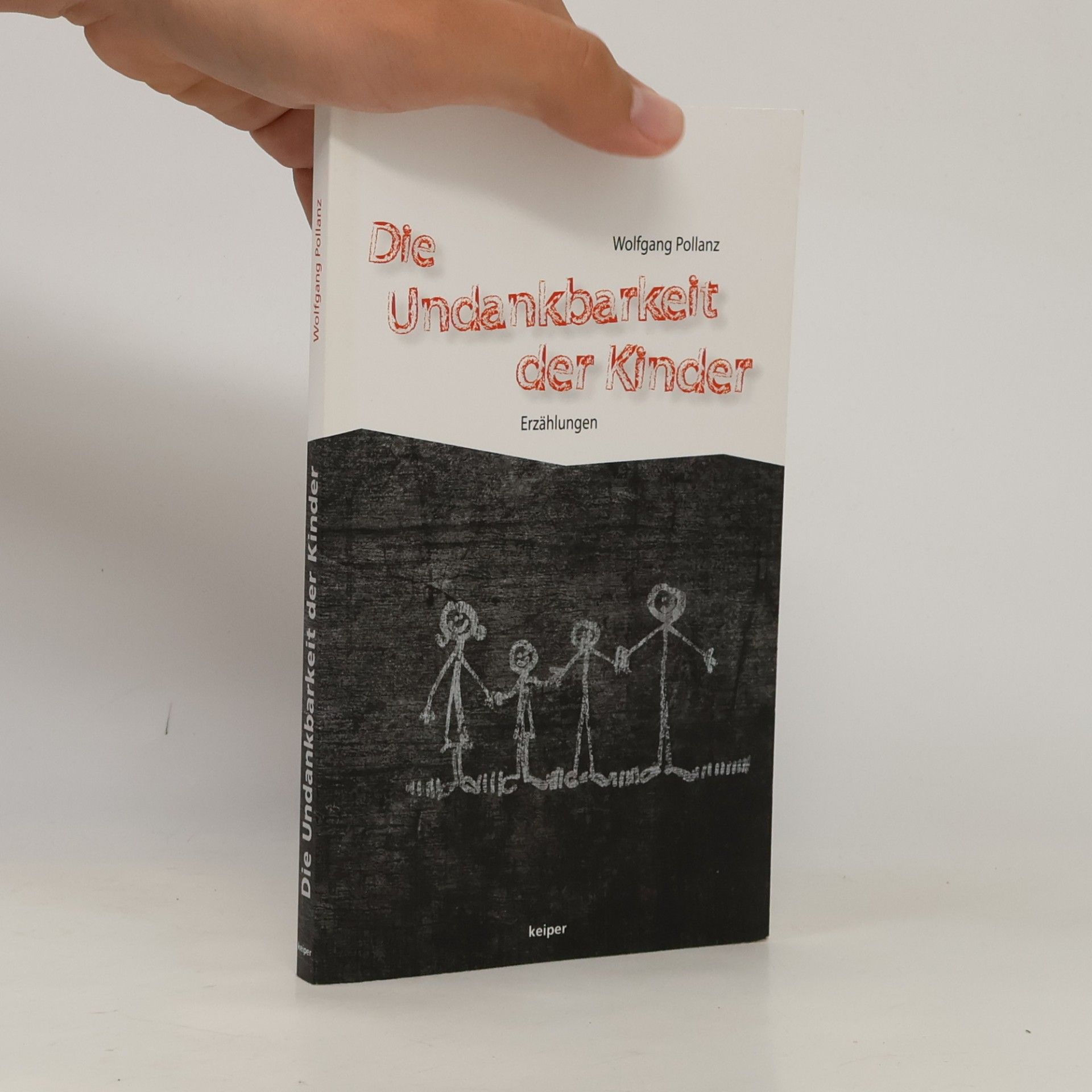 Die Undankbarkeit der Kinder