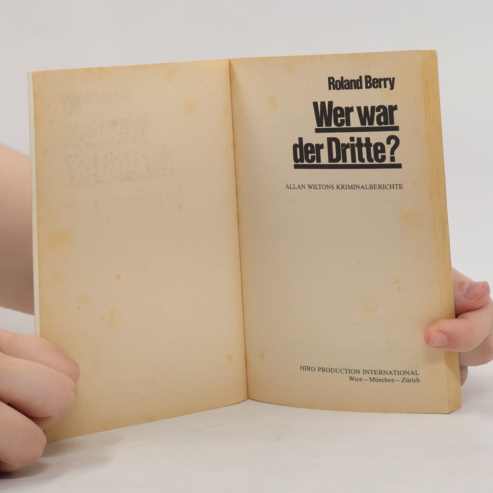 Roland Berry Wer war der Dritte?
