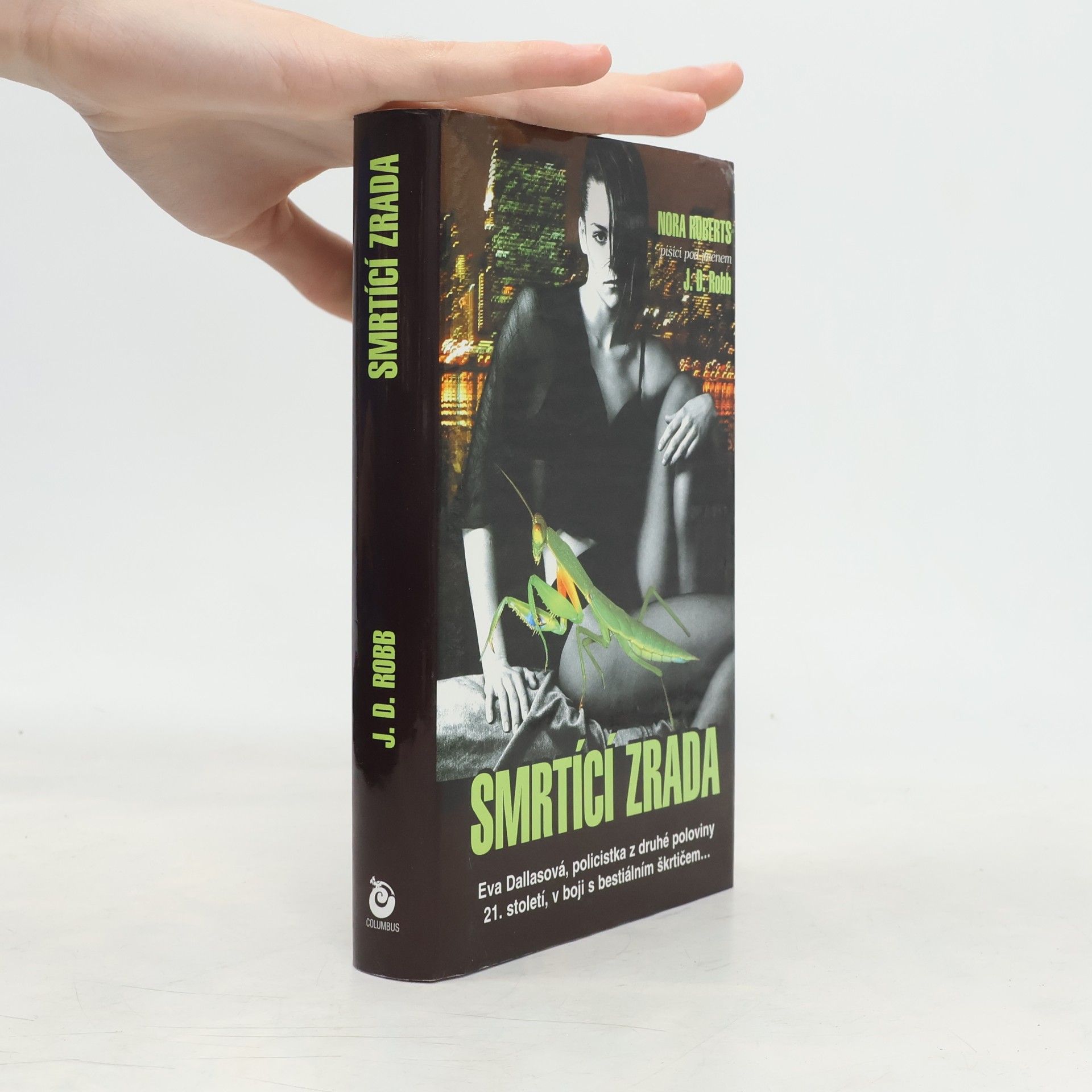 Nora Roberts Smrtící zrada