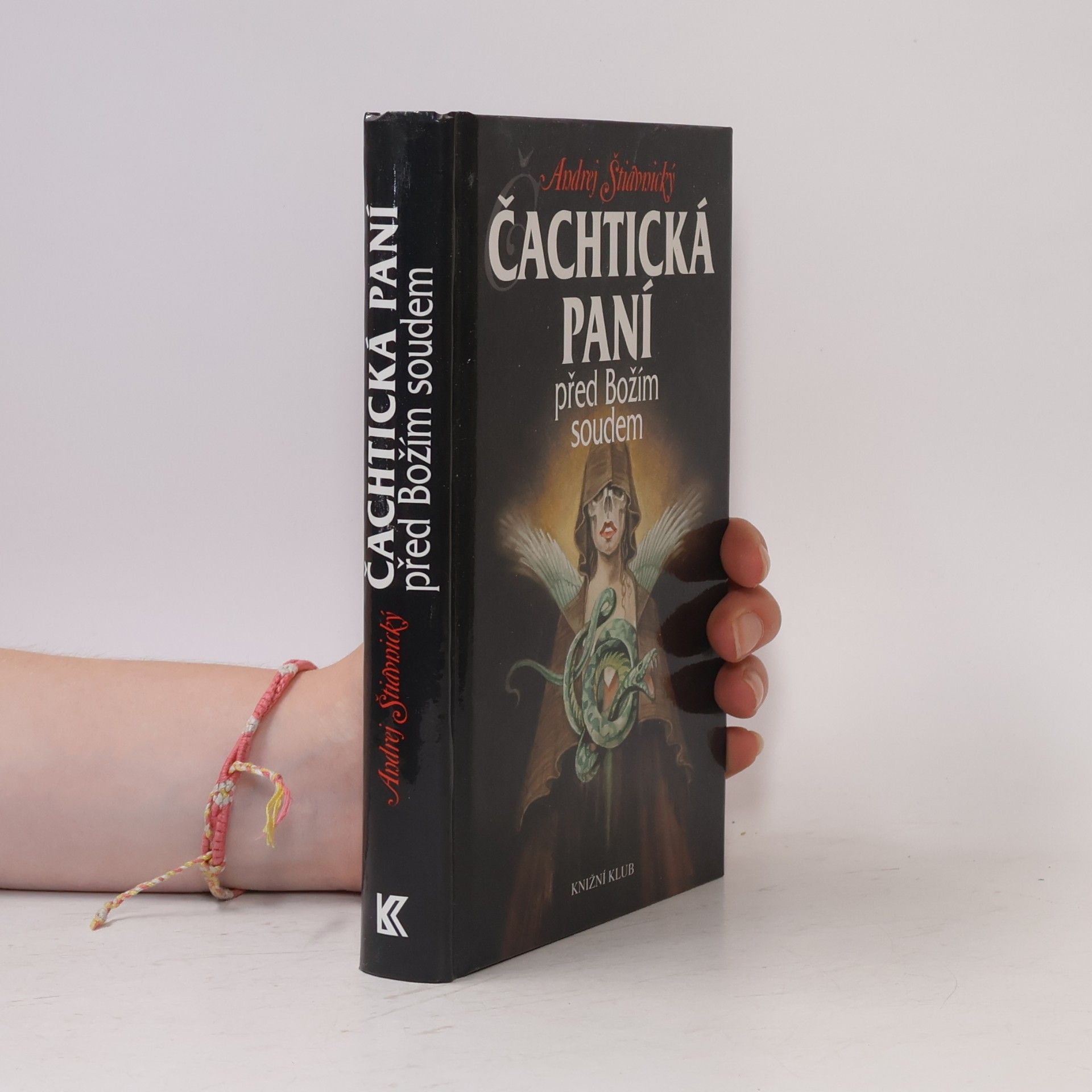 Andrej Štiavnický Čachtická paní před Božím soudem
