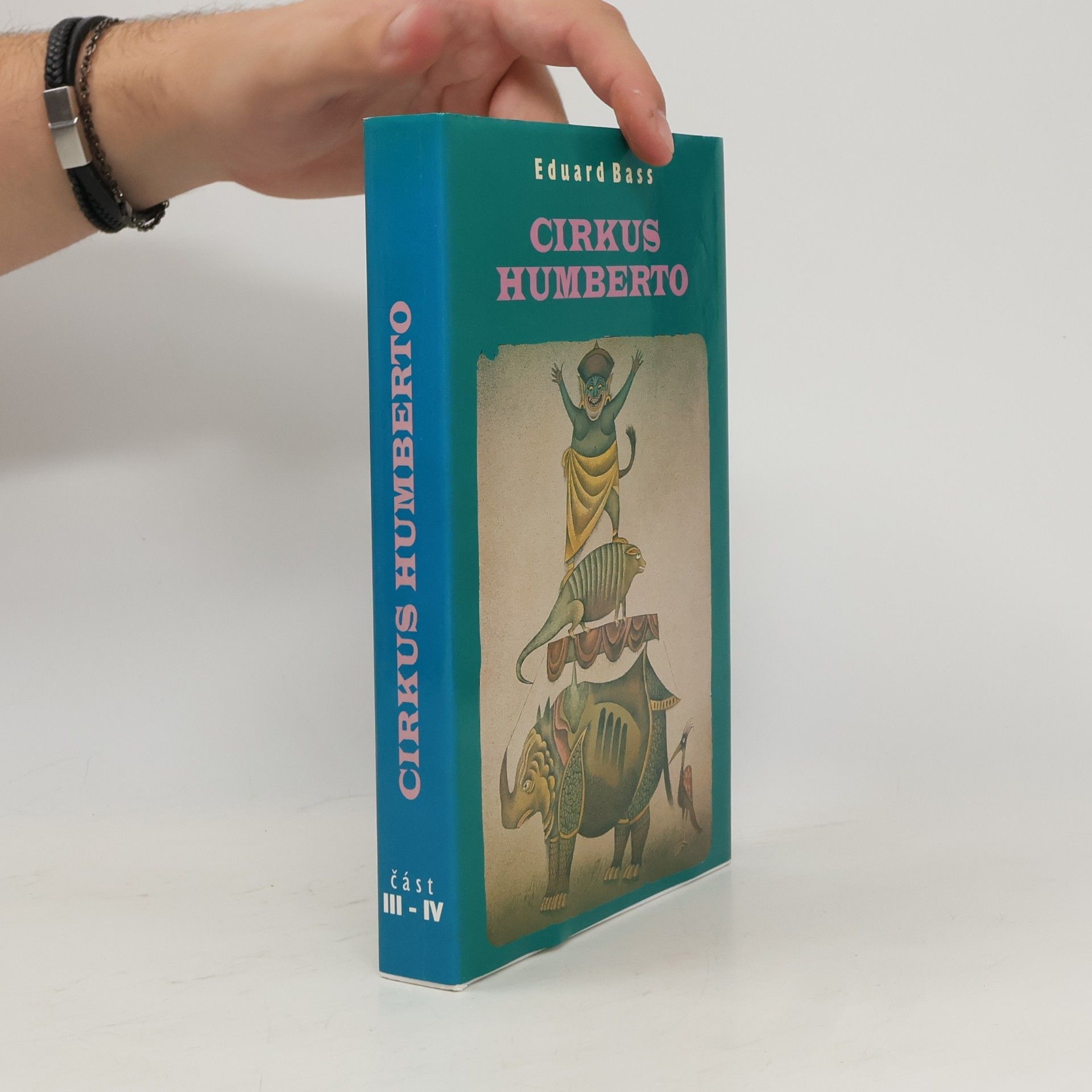 Eduard Bass Cirkus Humberto - část III-IV