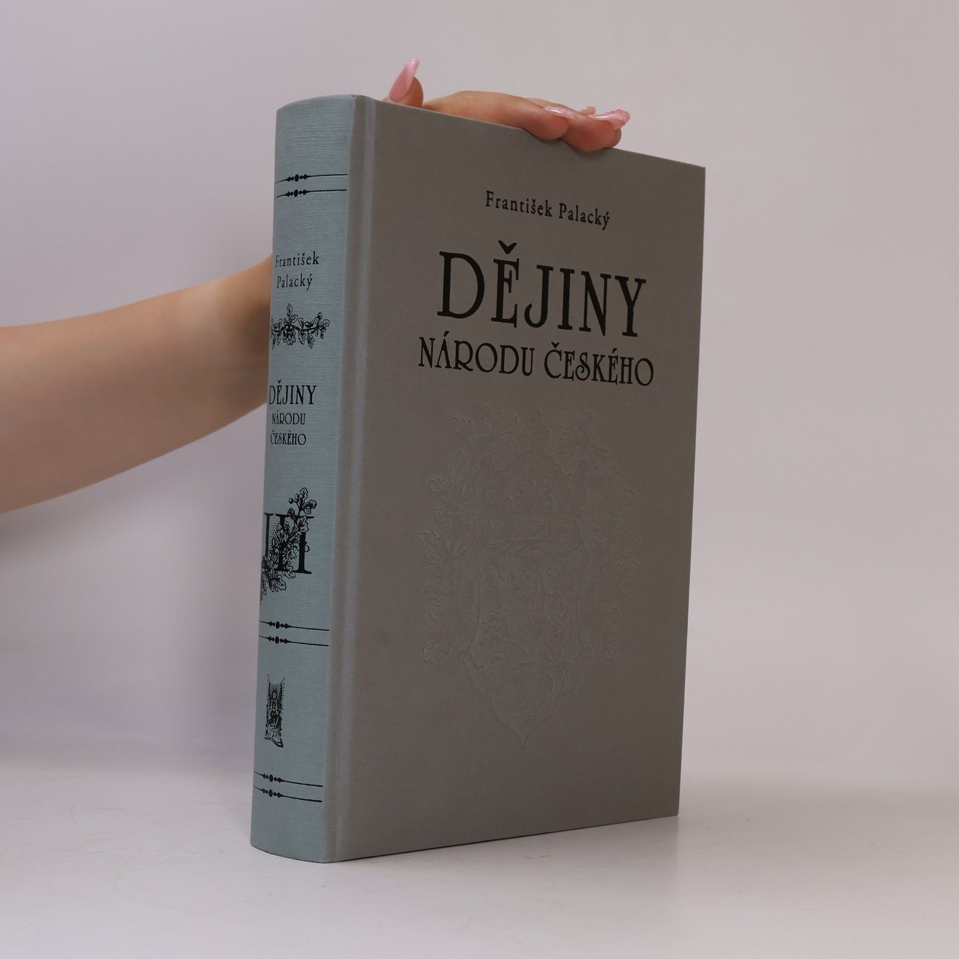 František Palacký Dějiny národu českého III. Knihy 11 až 13