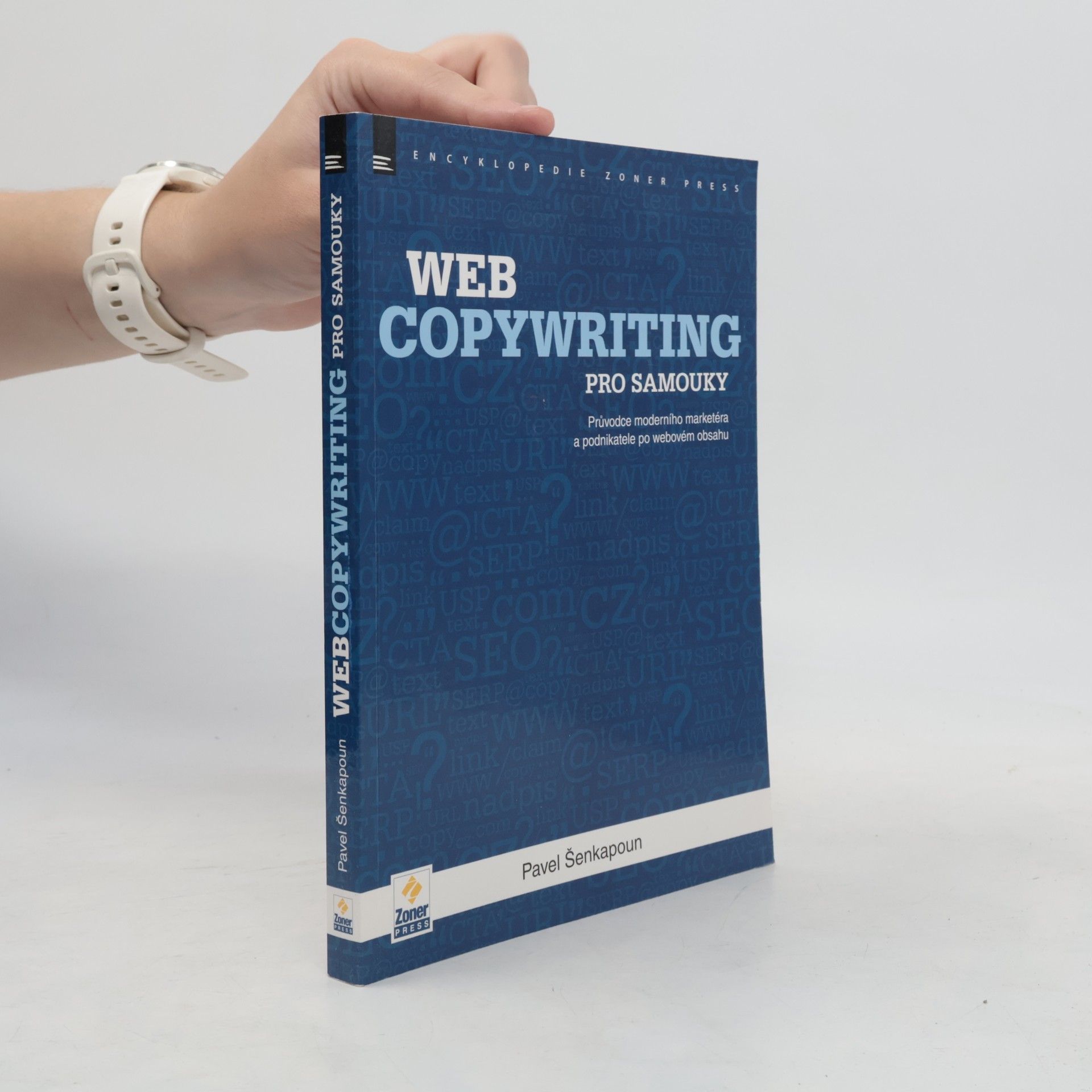Pavel Šenkapoun Webcopywriting pro samouky
