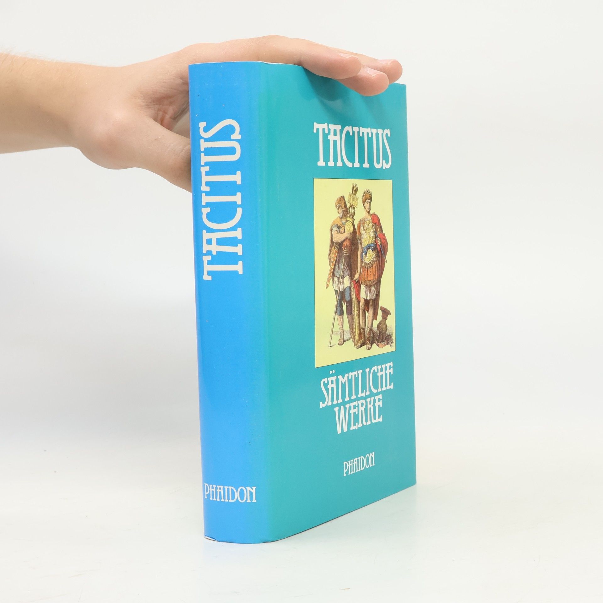 Tacitus Sämtliche erhaltene Werke