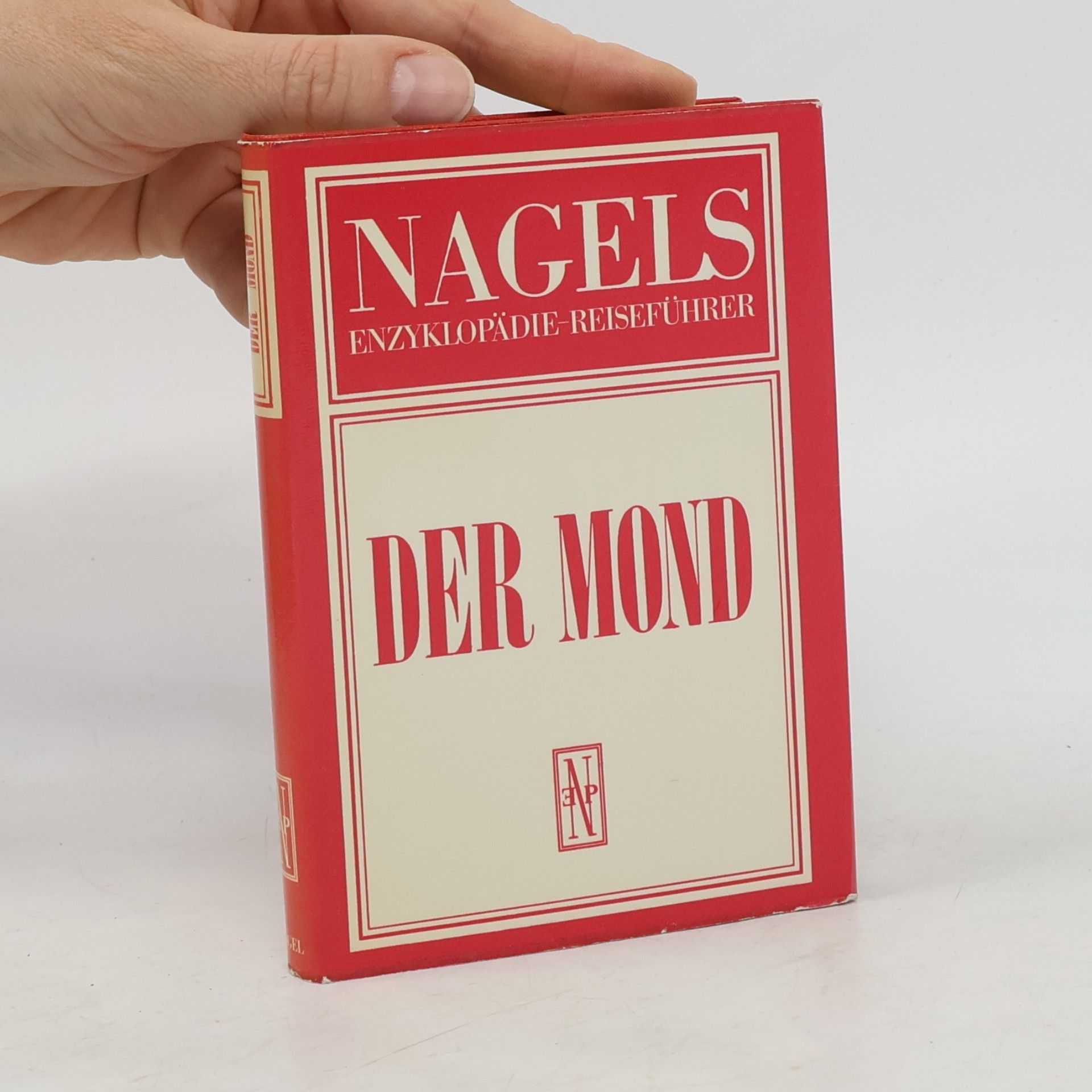 Autorenkollektiv Nagels Enzyklopädie Reiseführer. Der Mond