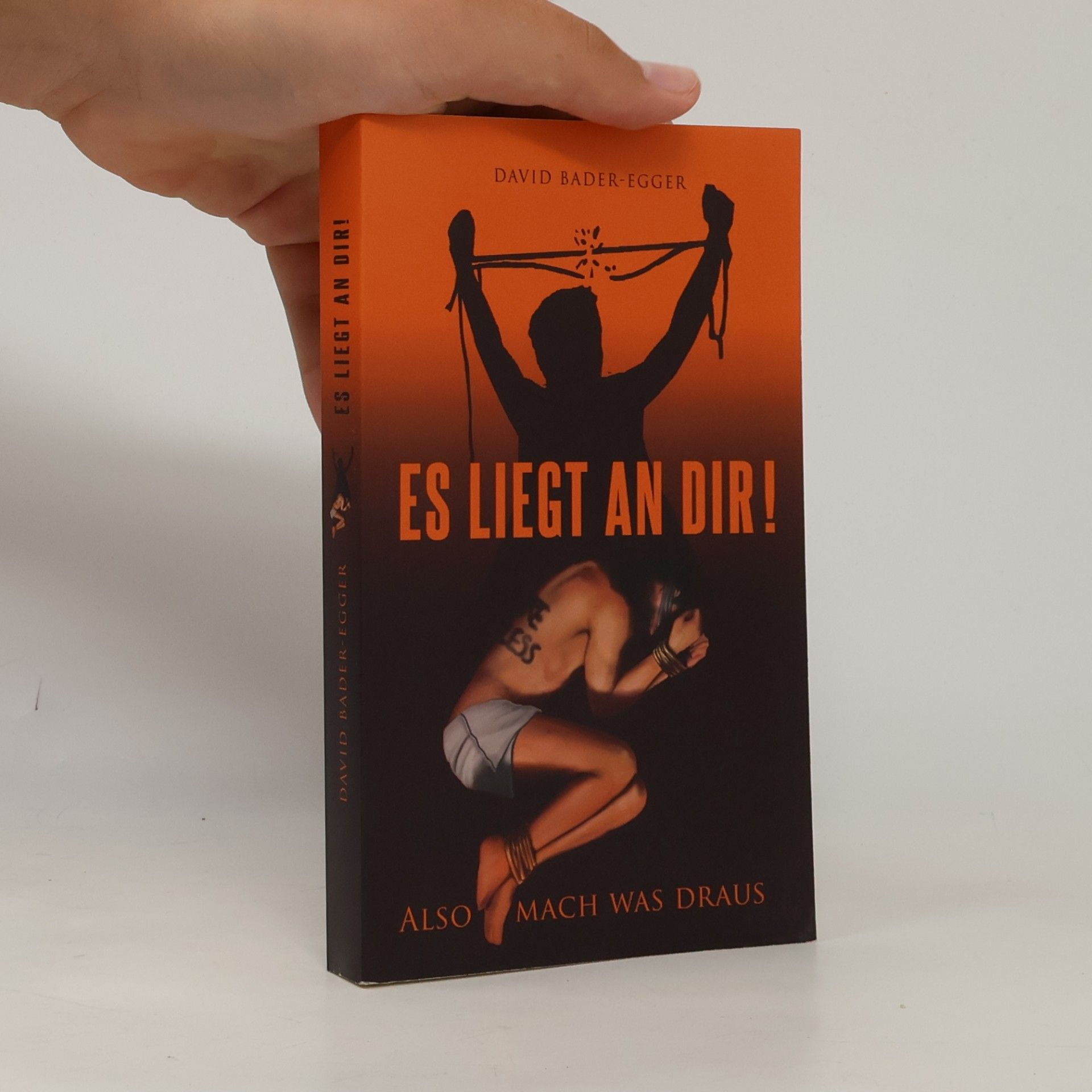 David Bader-Egger Es liegt an dir