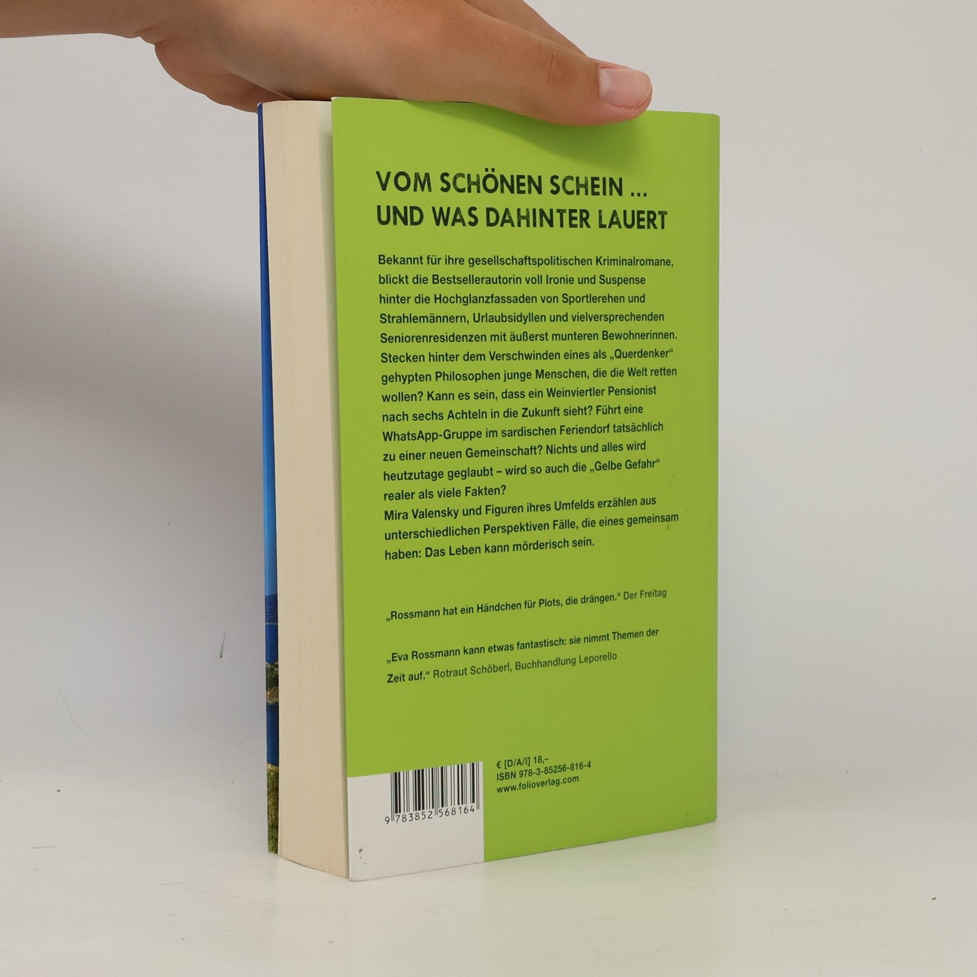 Eva Rossmann Vom schönen Schein
